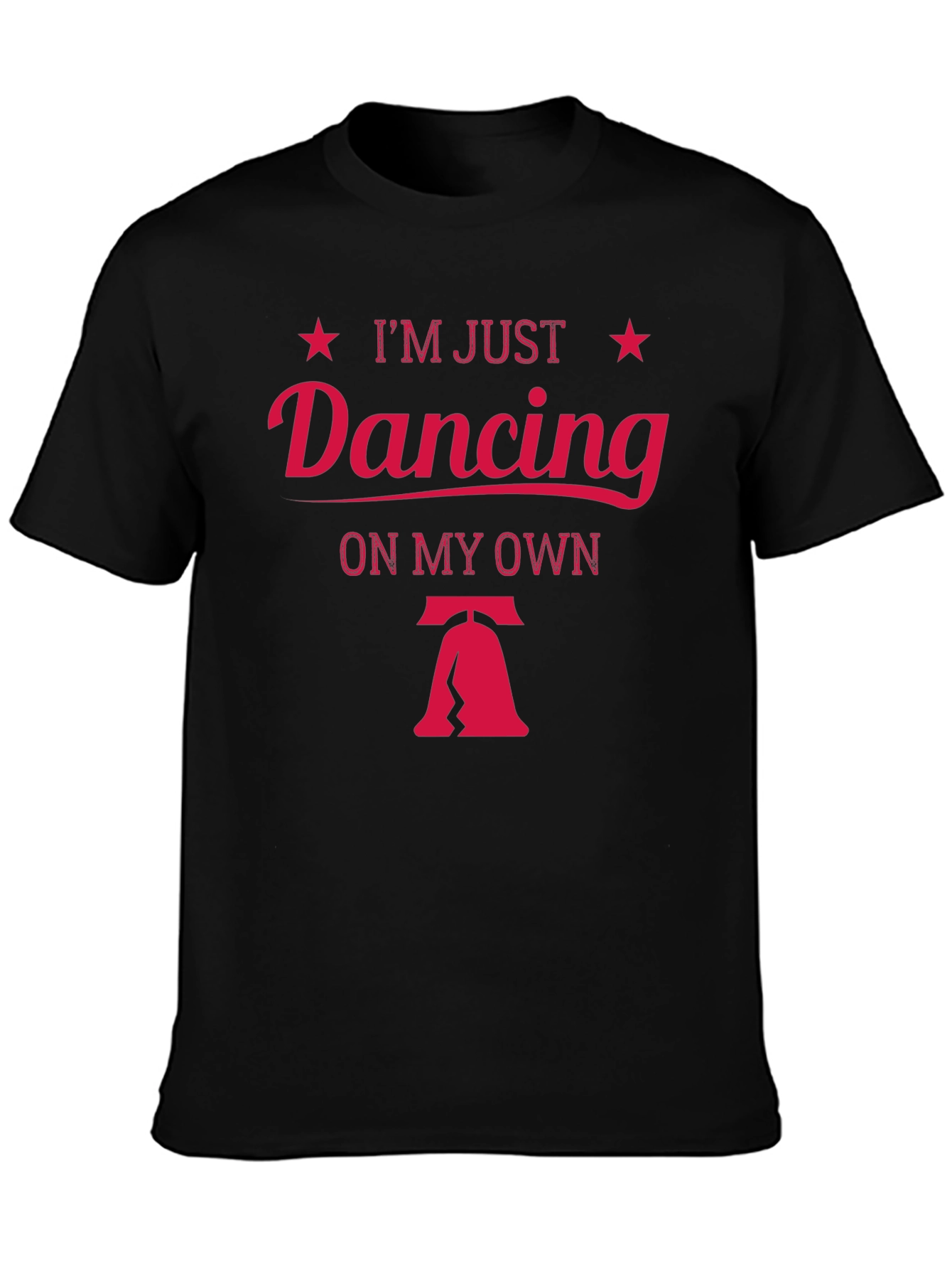 Im Just Dancing On My Own T-Shirt