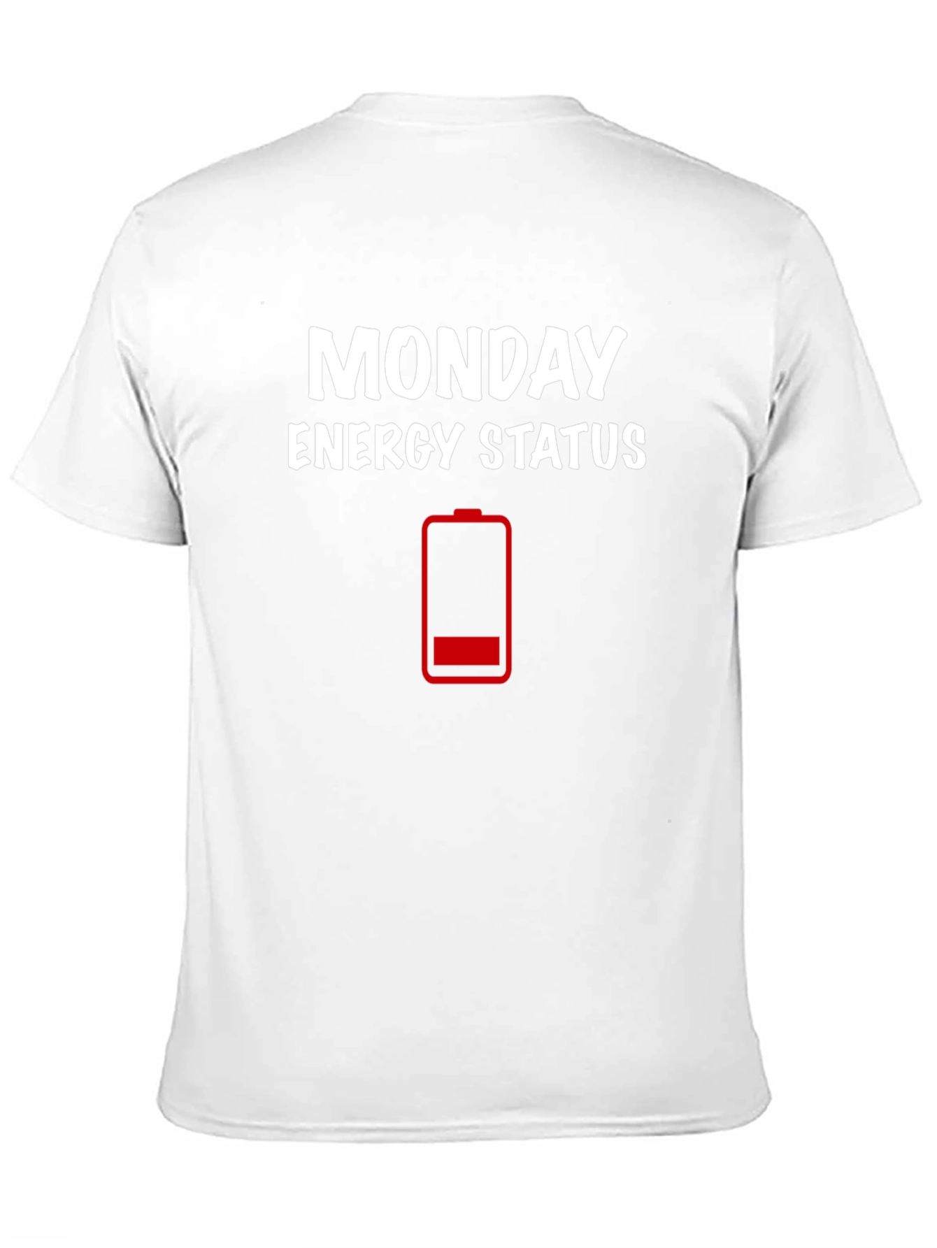 Monday Energy Status T-Shirt - Funny Graphic Tee