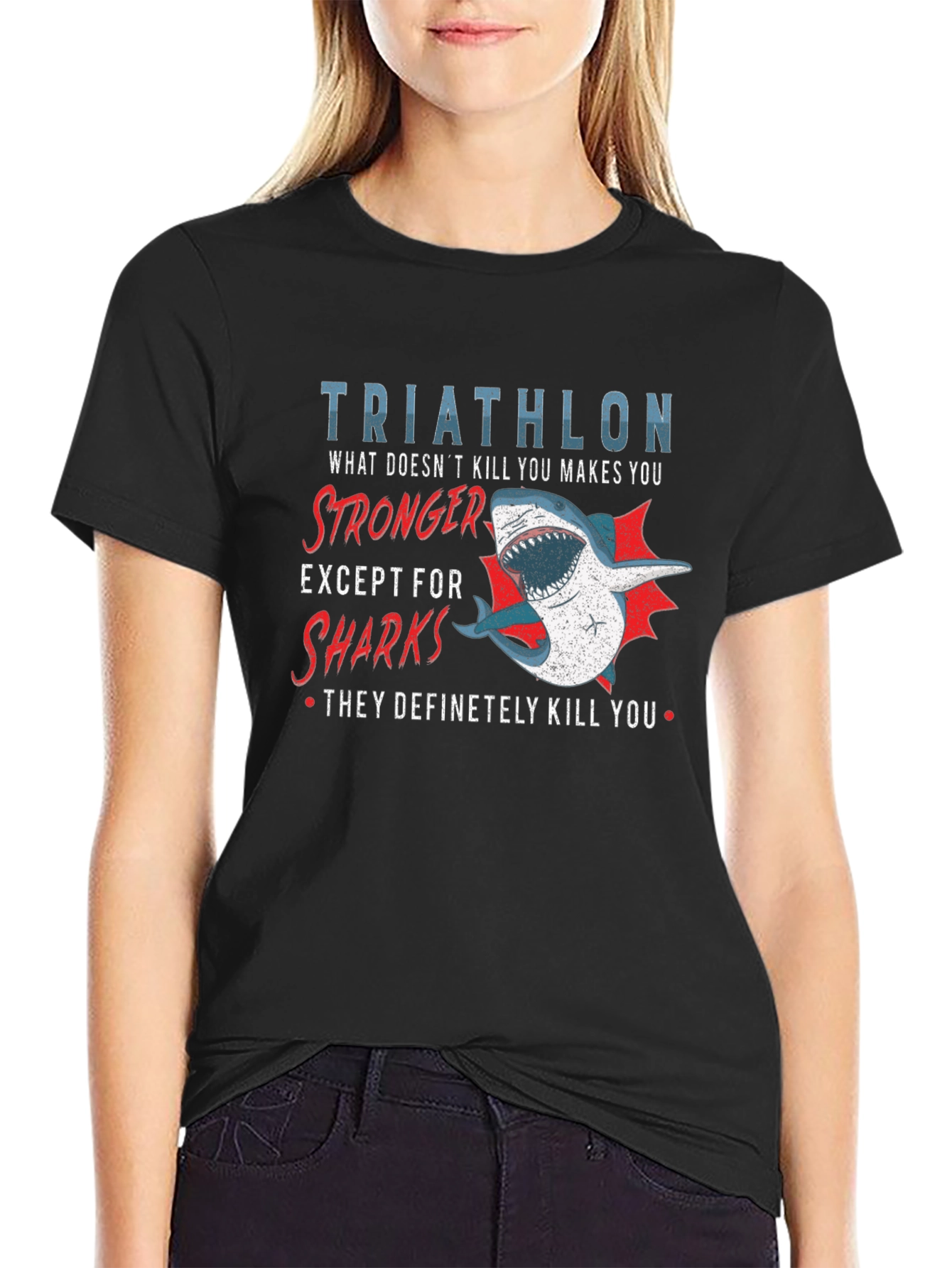 Triathlon Shark T-Shirt - Makes You Stronger!