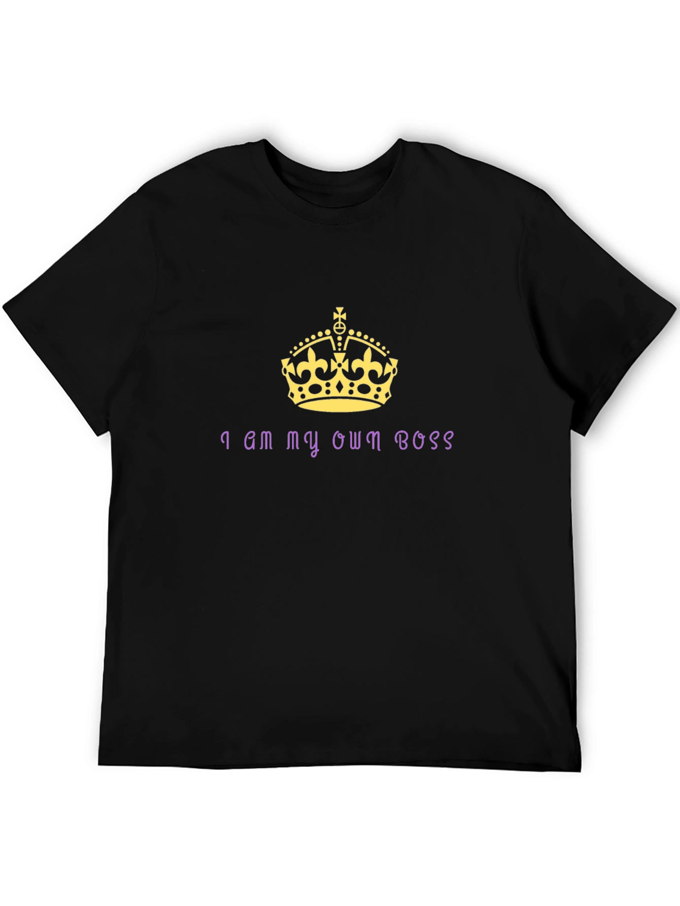 I AM MY OWN BOSS T-Shirt