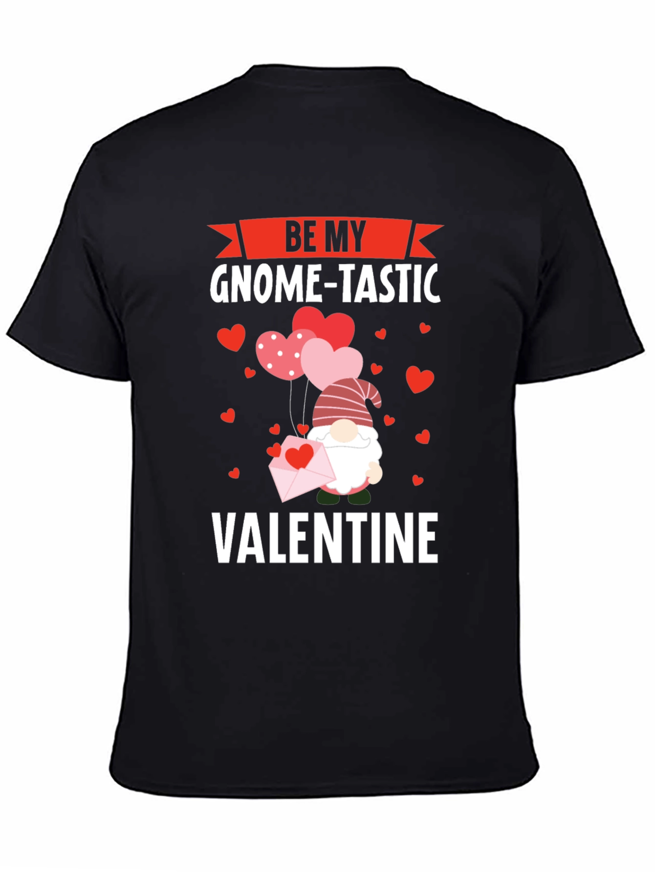 Be My Gnome-Tastic Valentine Black Graphic T-Shirt