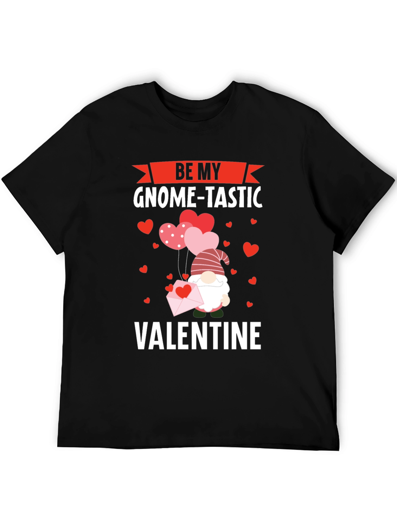 Be My Gnome-Tastic Valentine Black Graphic T-Shirt