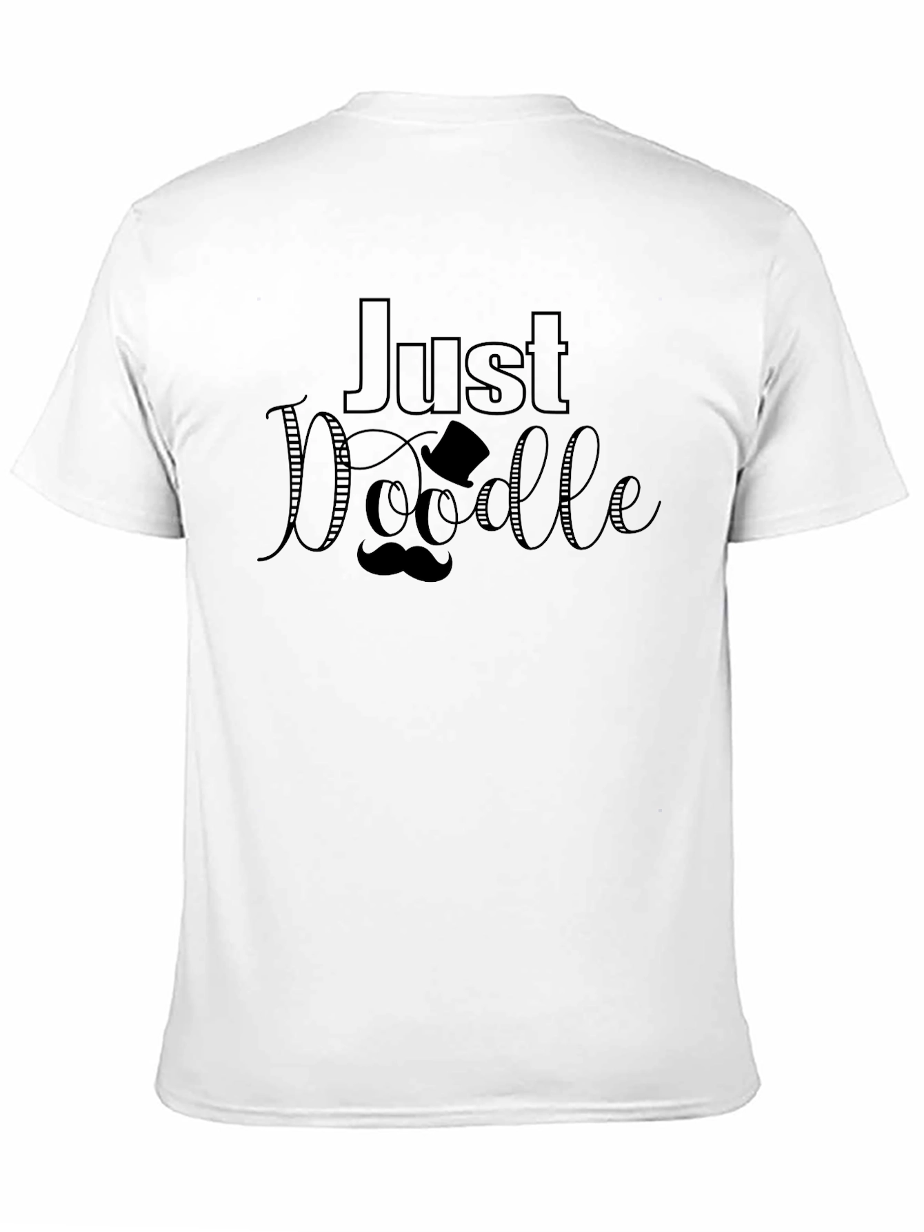 Just Doodle T-Shirt - Funny Graphic Tee