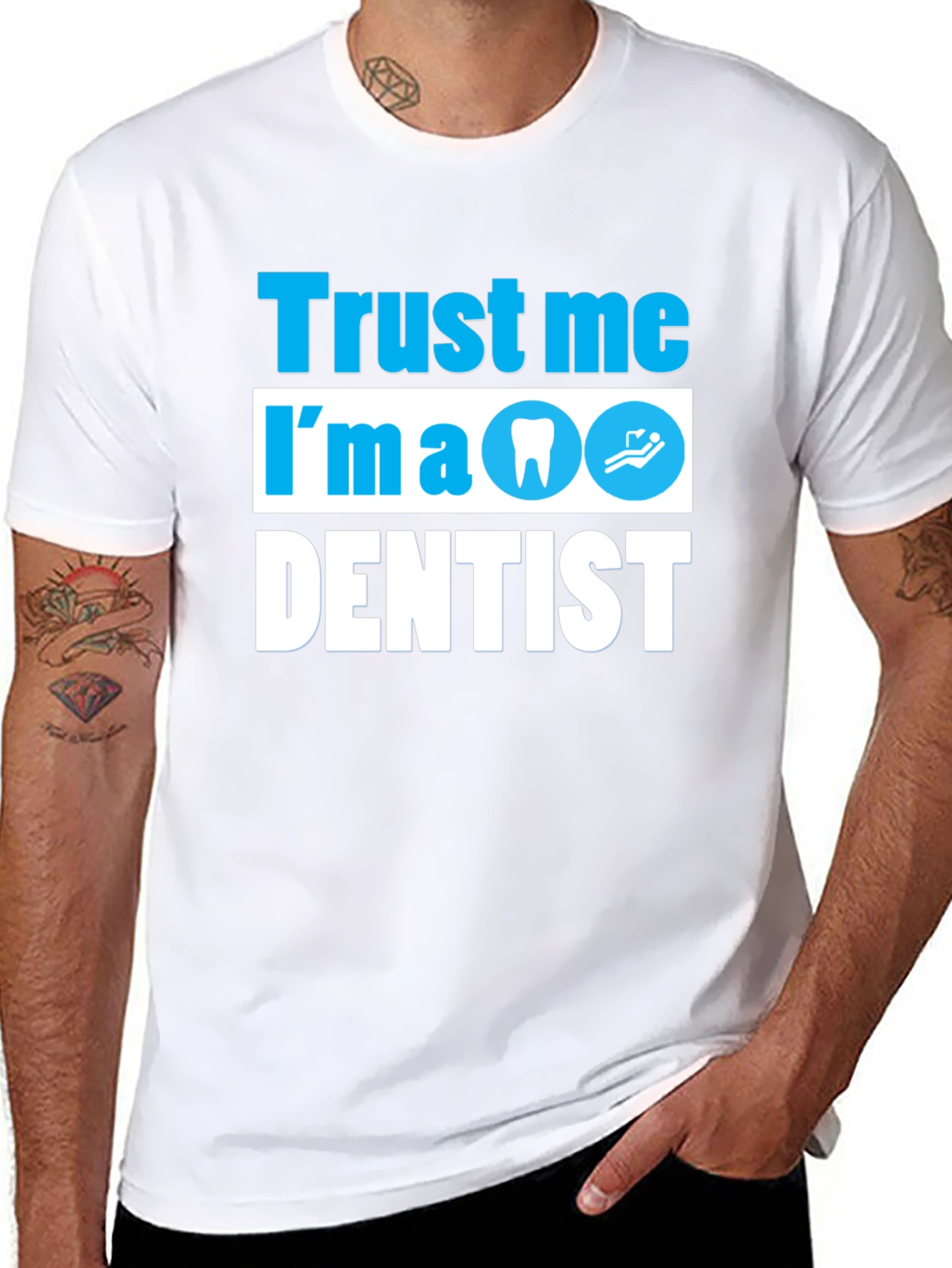 Trust Me Im a Dentist T-Shirt Funny Dental Tee