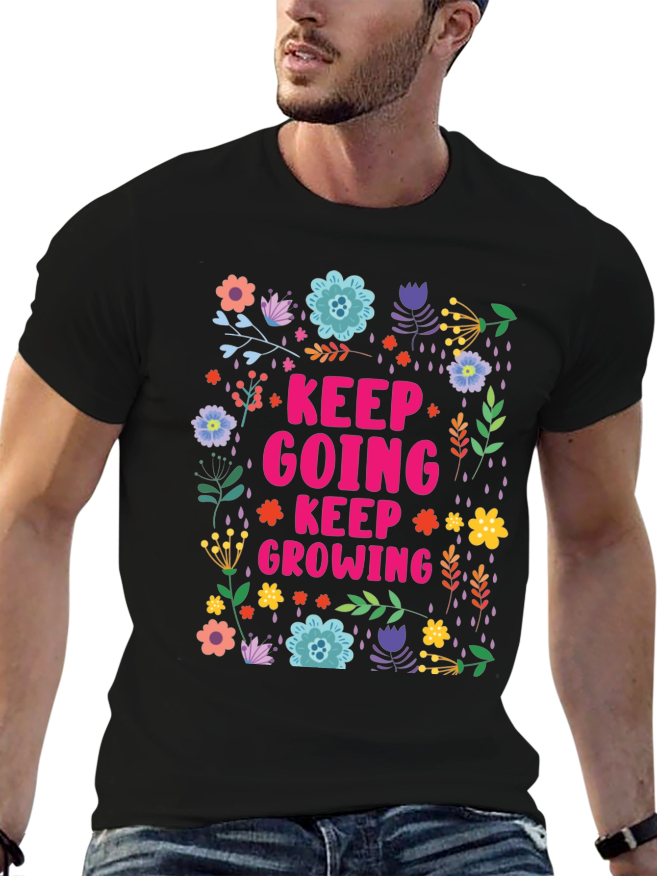 Keep Going Keep Growing Floral T-Shirt