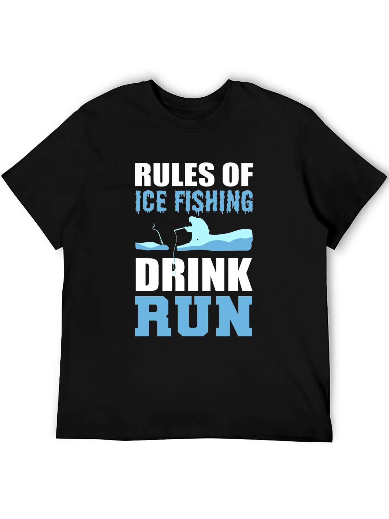 Ice Fishing Rules Mens Graphic Tee