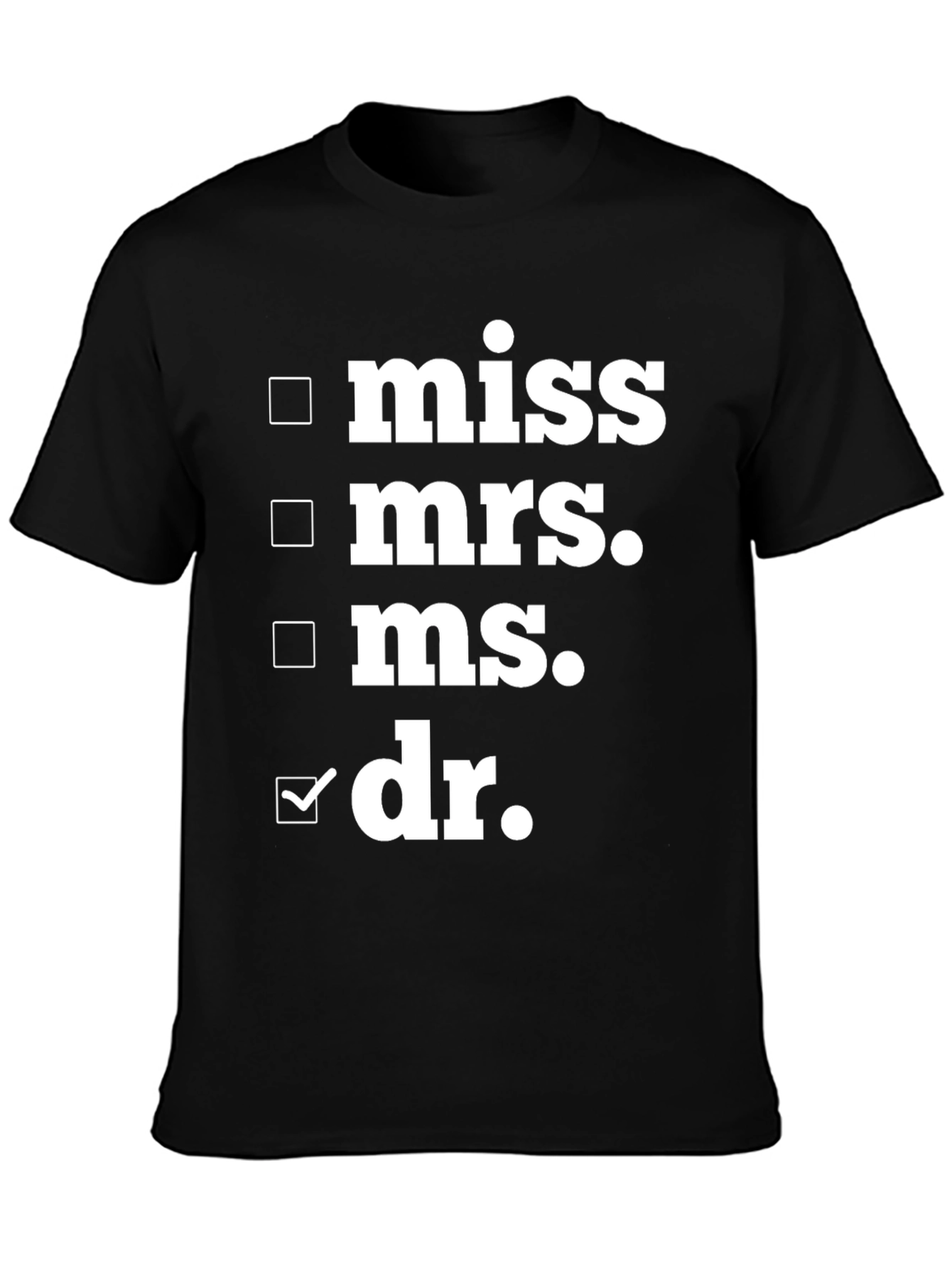 Doctor Title T-Shirt - Black Novelty Tee