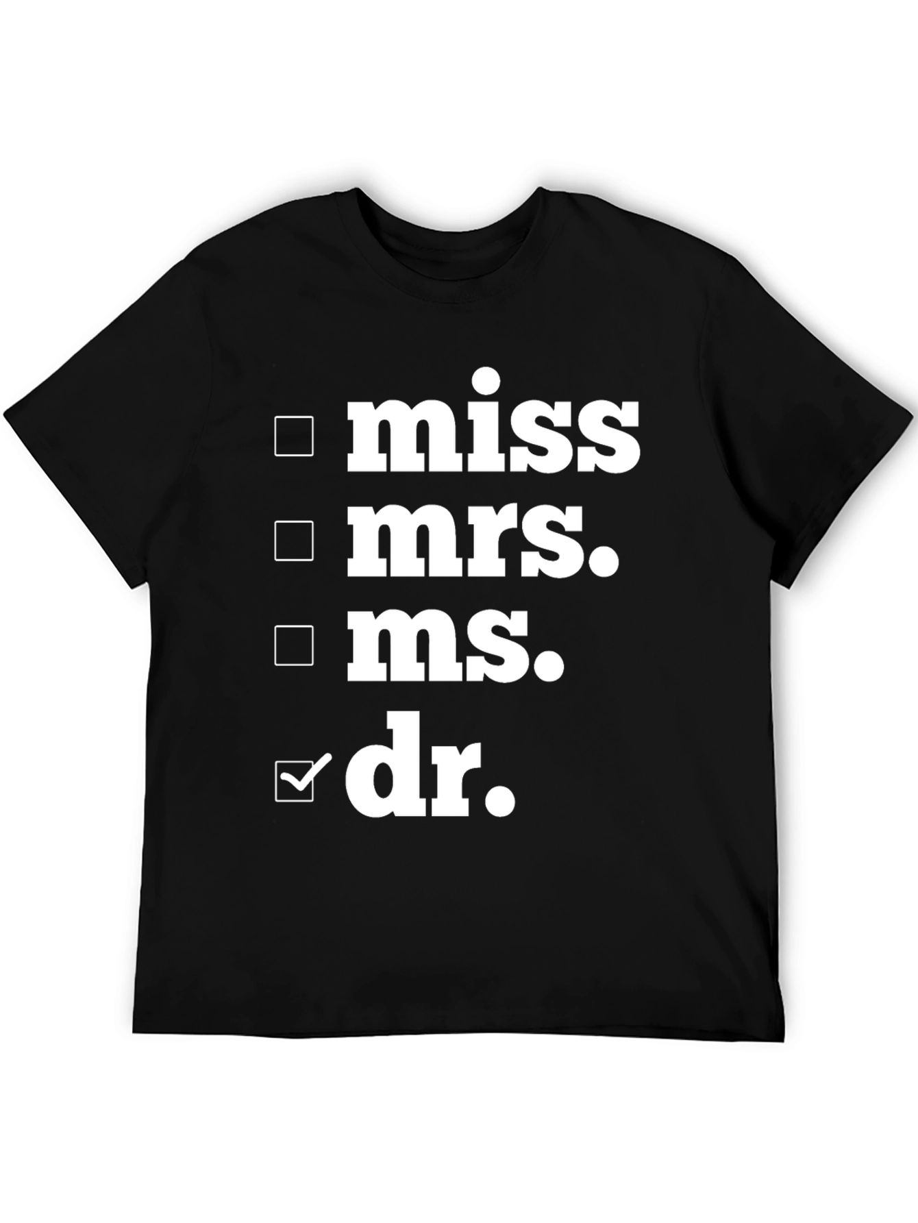 Doctor Title T-Shirt - Black Novelty Tee