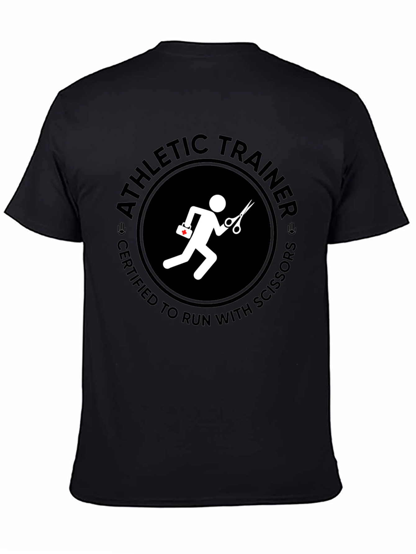 Athletic Trainer Certified to Run with Scissors T-Shirt