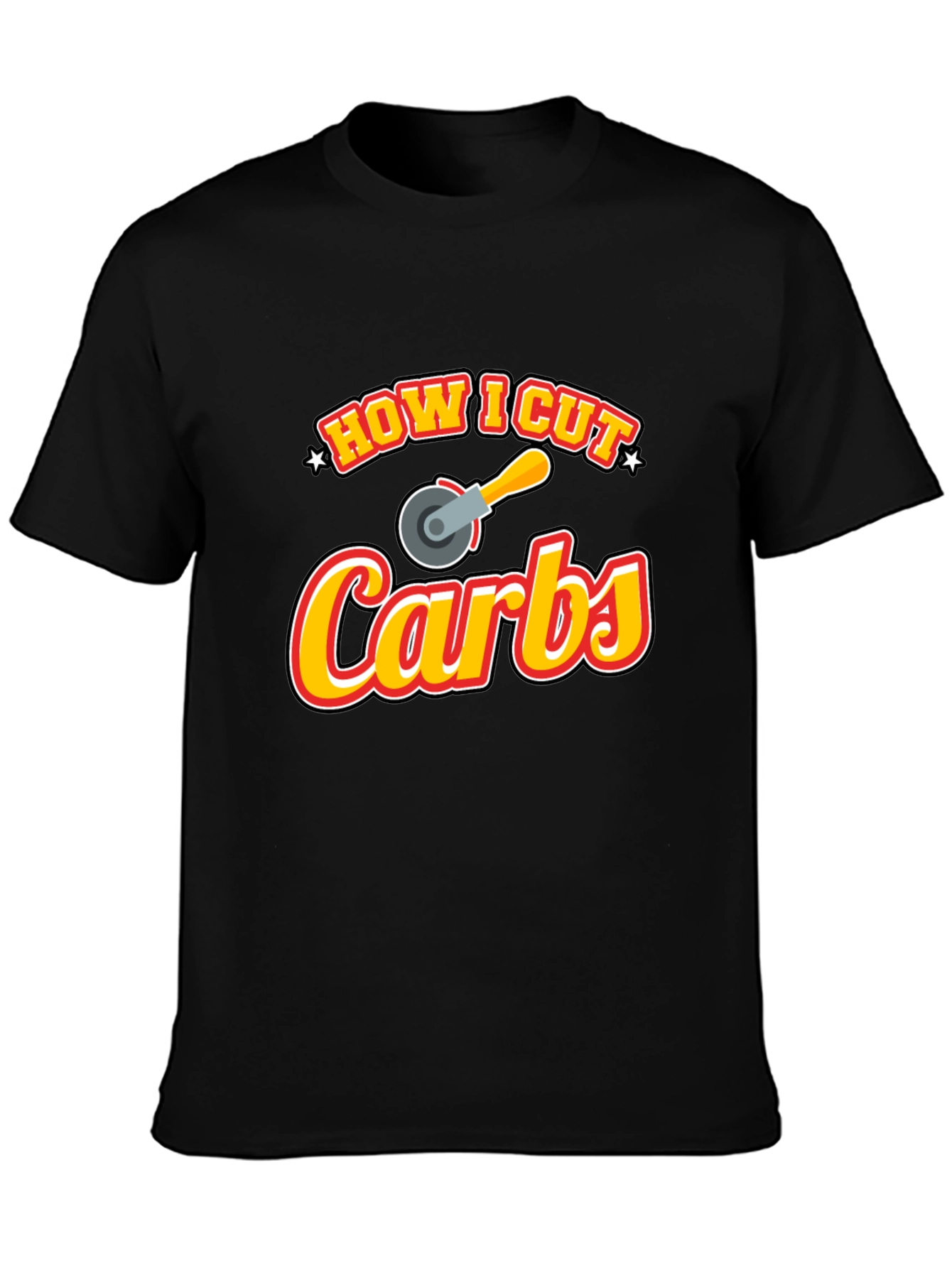 How I Cut Carbs Funny Graphic T-Shirt