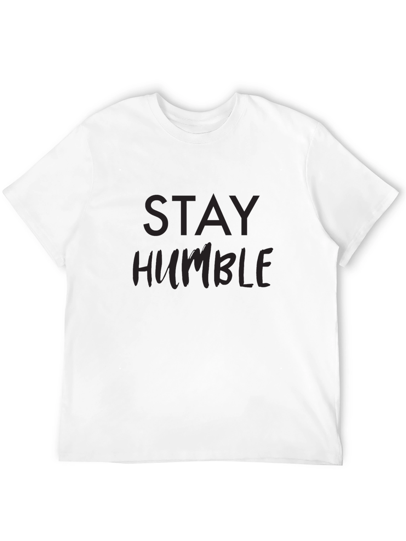 Stay Humble Black T-Shirt