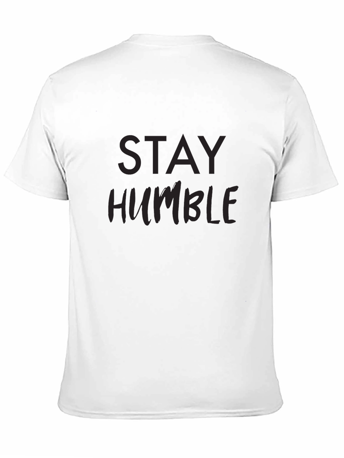 Stay Humble Black T-Shirt