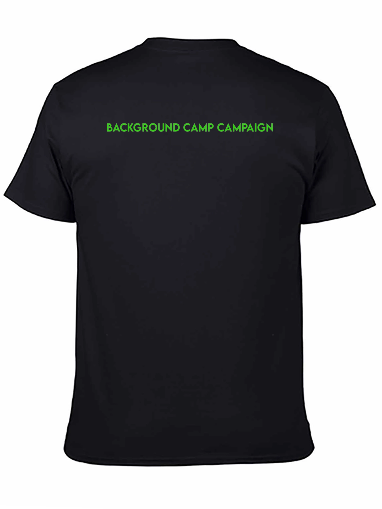 Background Camp Campaign T-Shirt