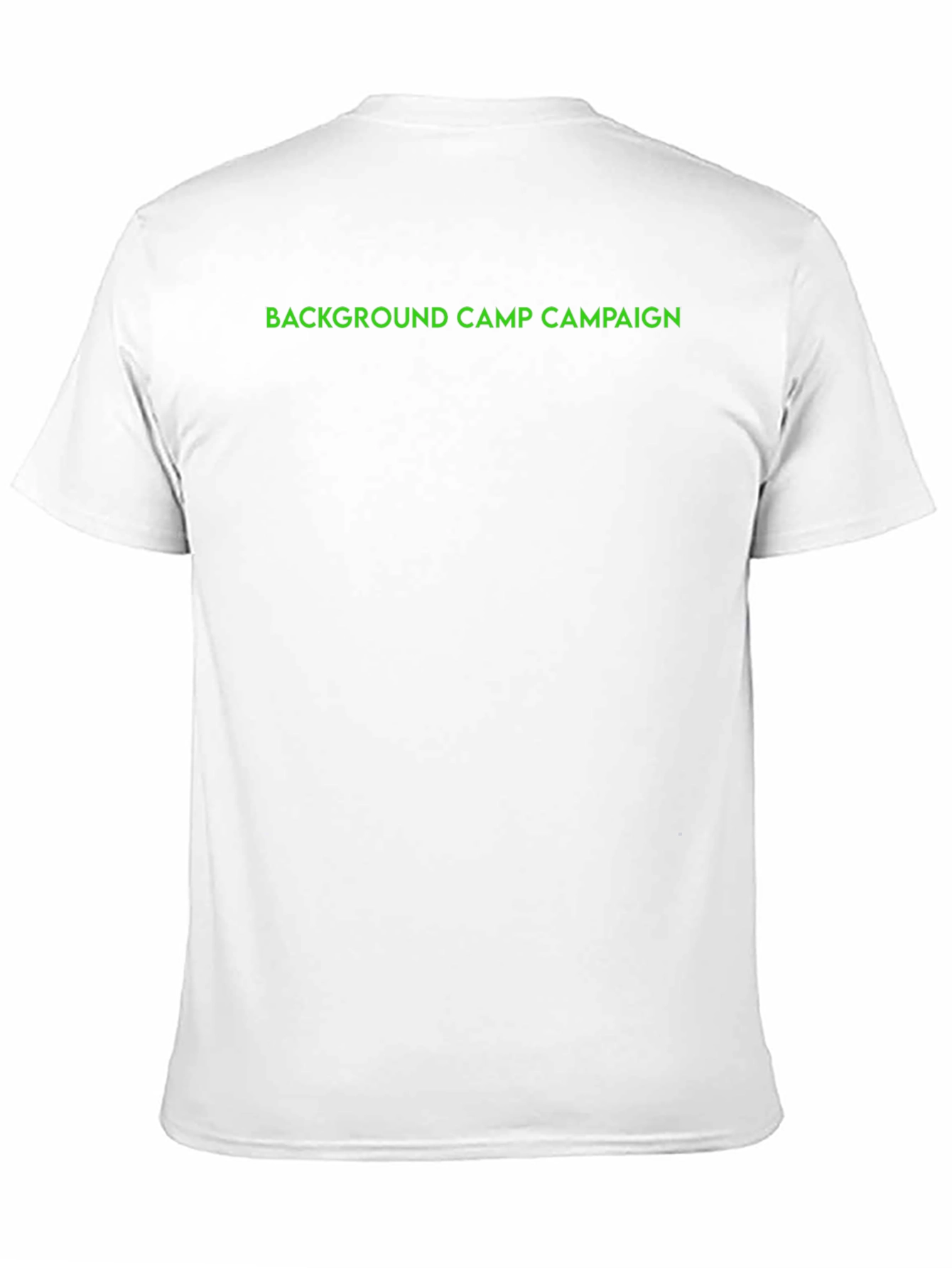 Background Camp Campaign T-Shirt