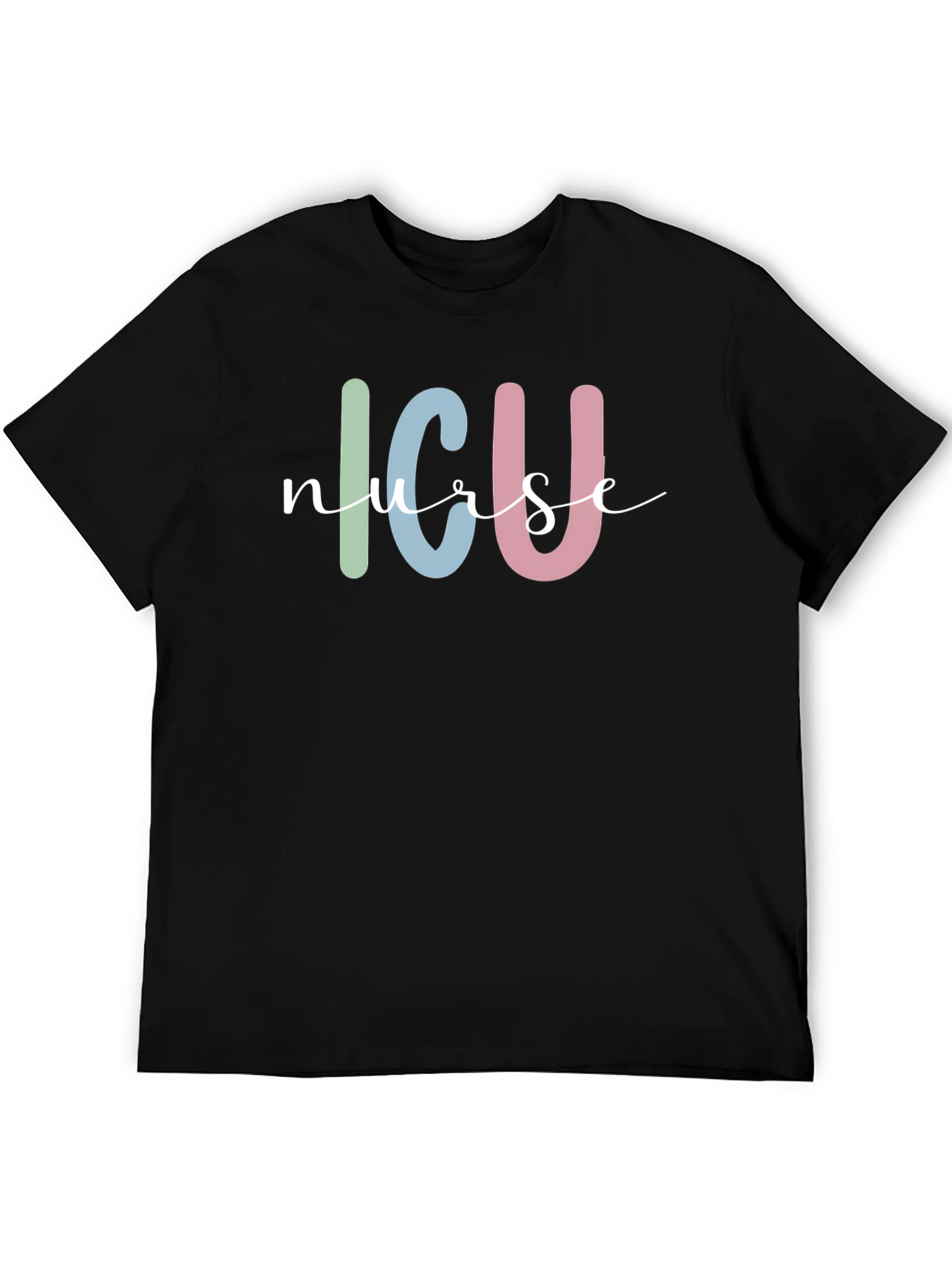 ICU Nurse T-Shirt - Cute & Comfortable