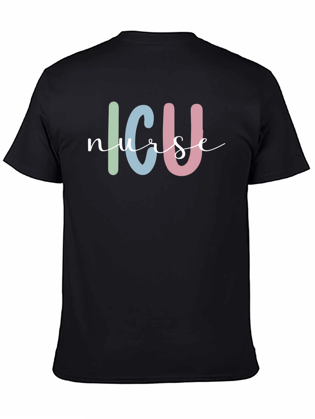 ICU Nurse T-Shirt - Cute & Comfortable