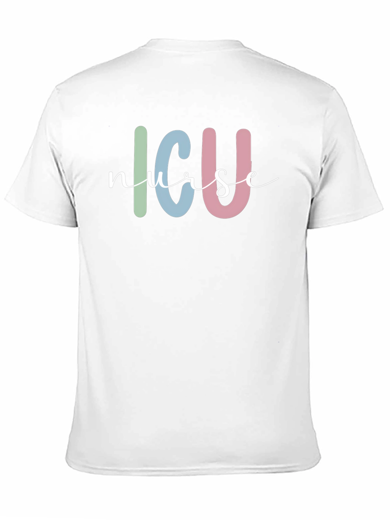 ICU Nurse T-Shirt - Cute & Comfortable