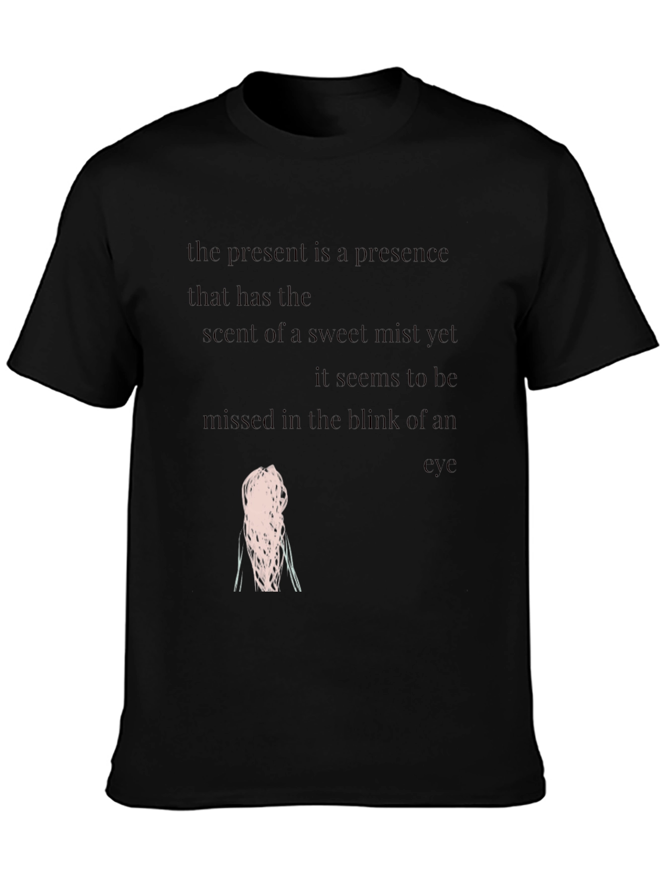 Present Moment T-Shirt - Poetic Graphic Tee