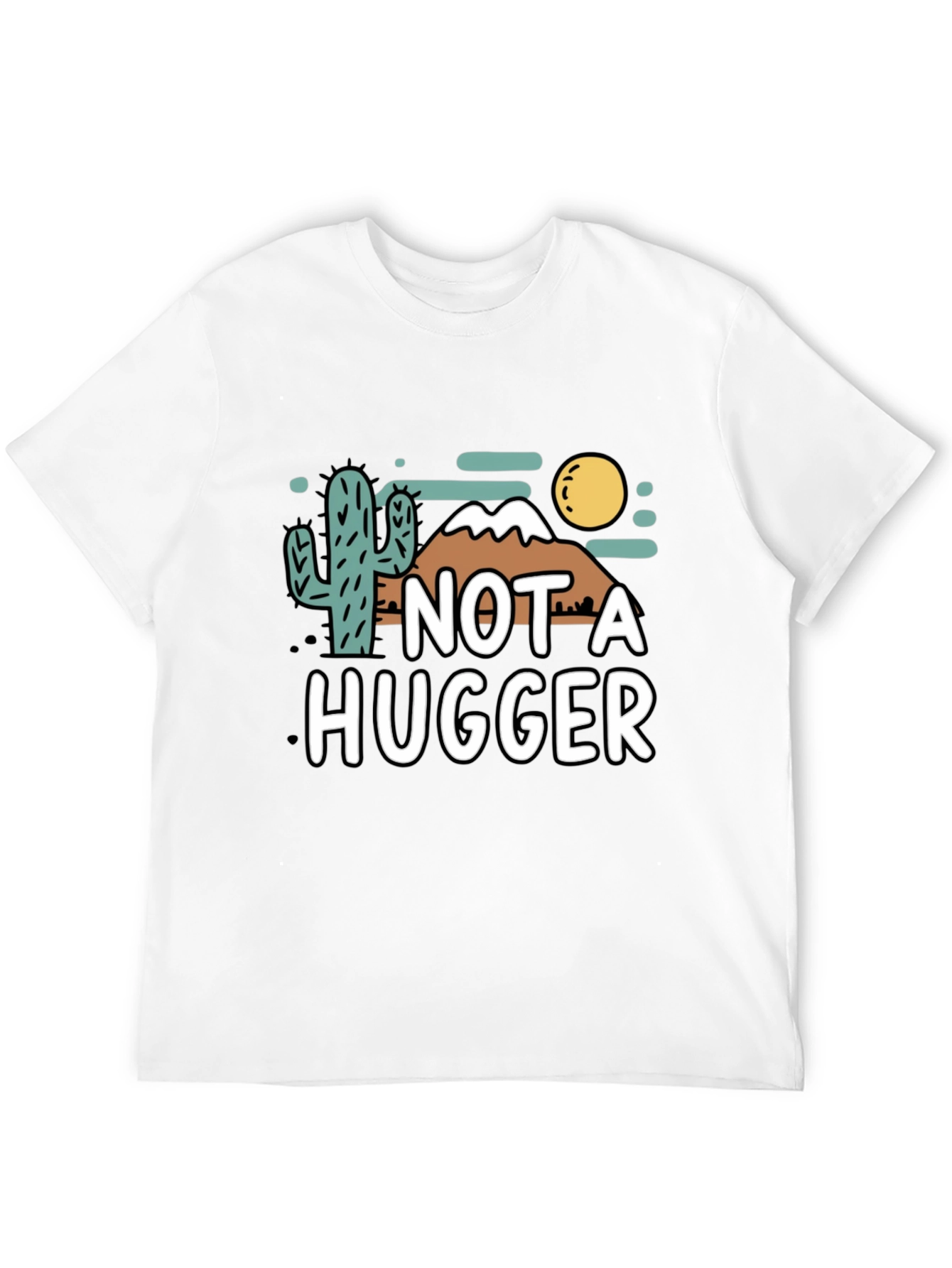 Not A Hugger Graphic T-Shirt - Funny Cactus Tee