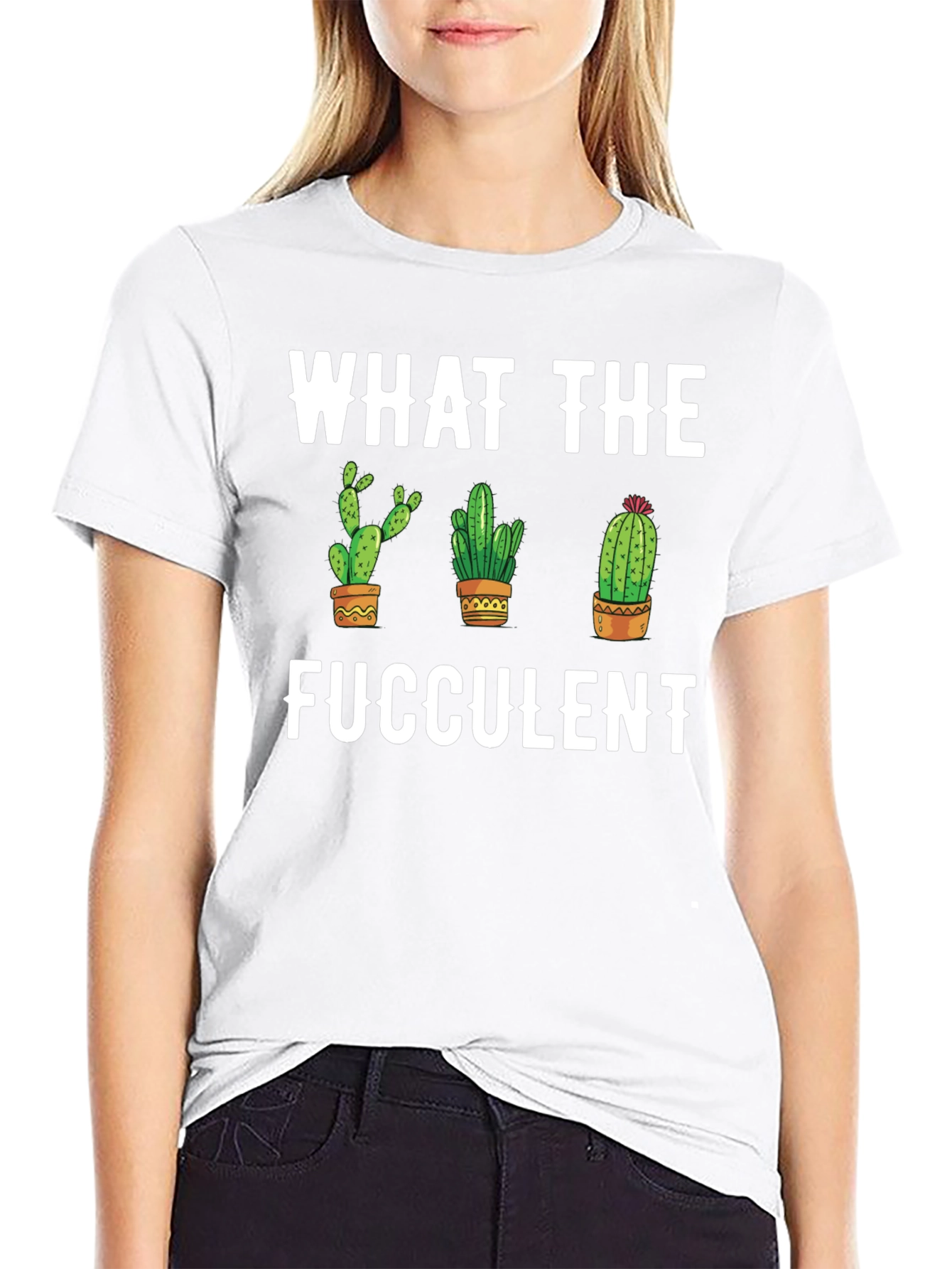 What the Fucculent Cactus Graphic Tee