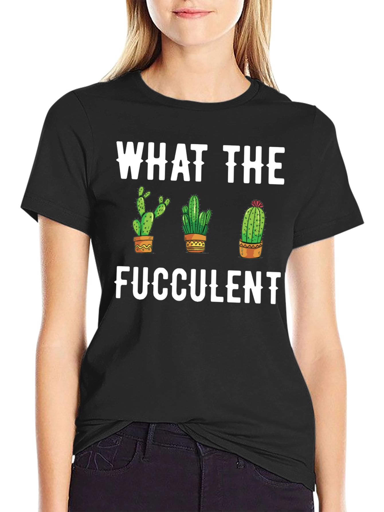 What the Fucculent Cactus Graphic Tee