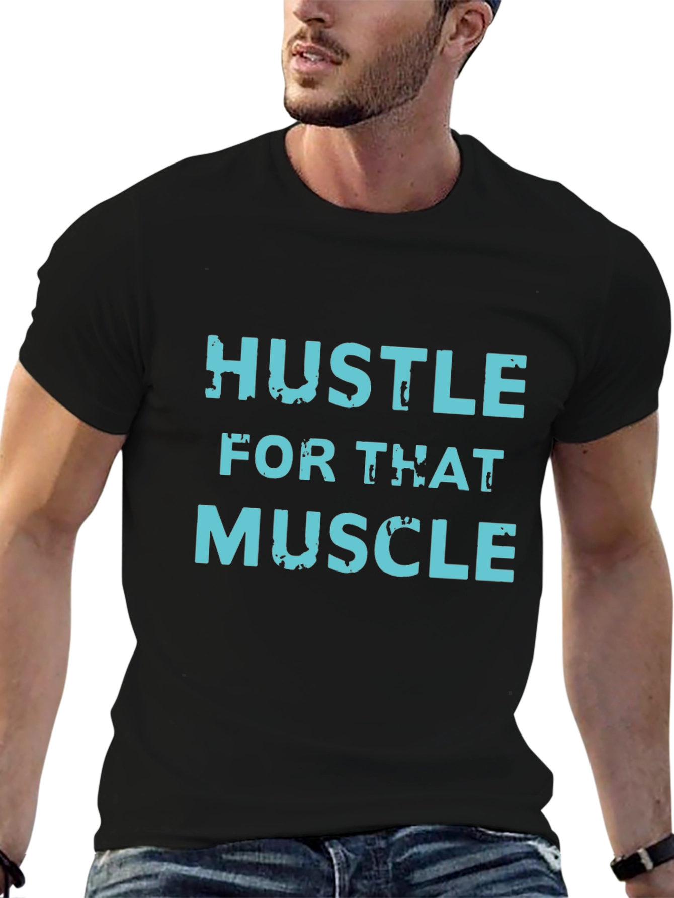 Hustle For That Muscle Tee