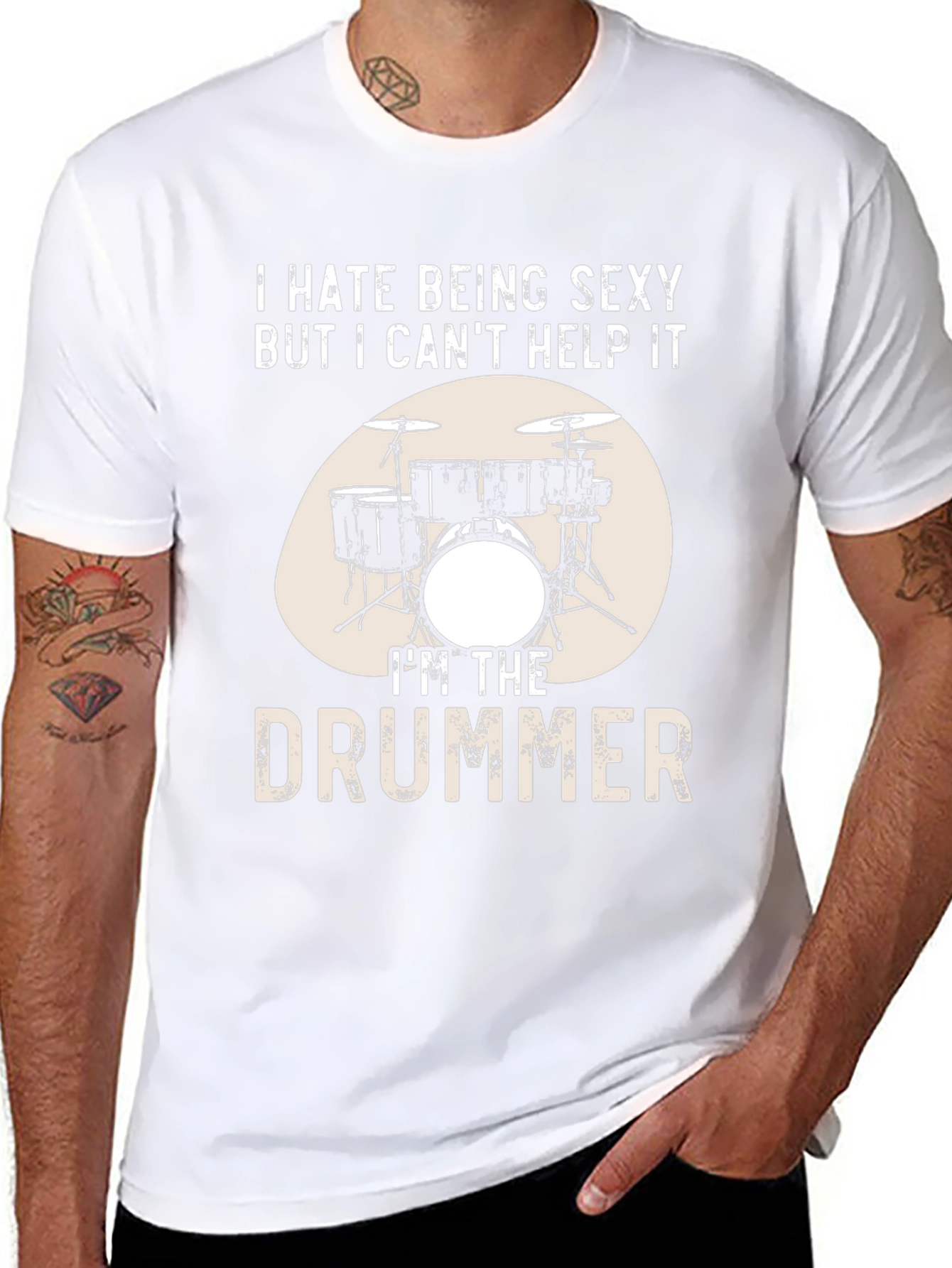 Funny Drummer T-Shirt - I Hate Being Sexy