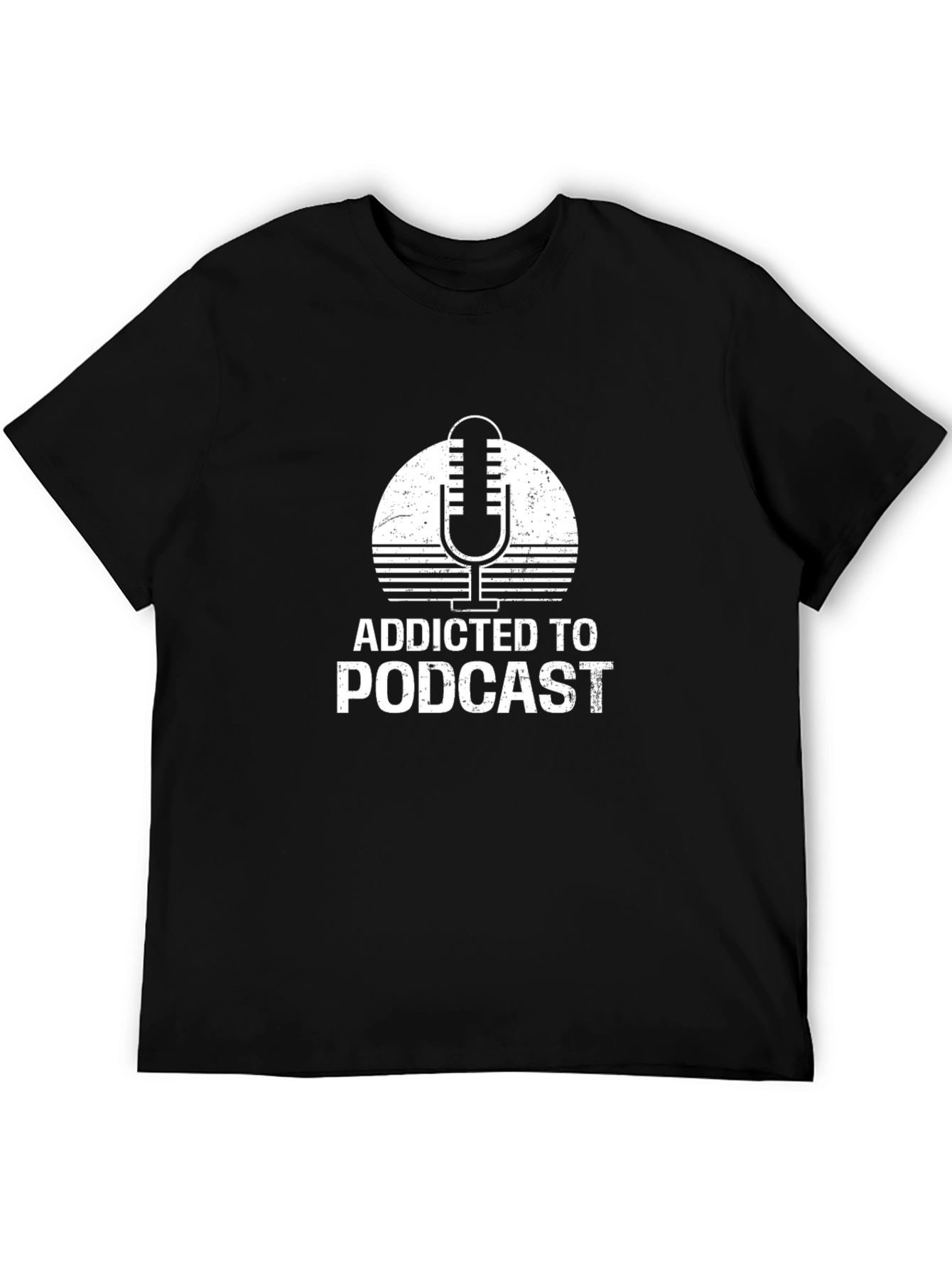 Addicted to Podcast T-Shirt
