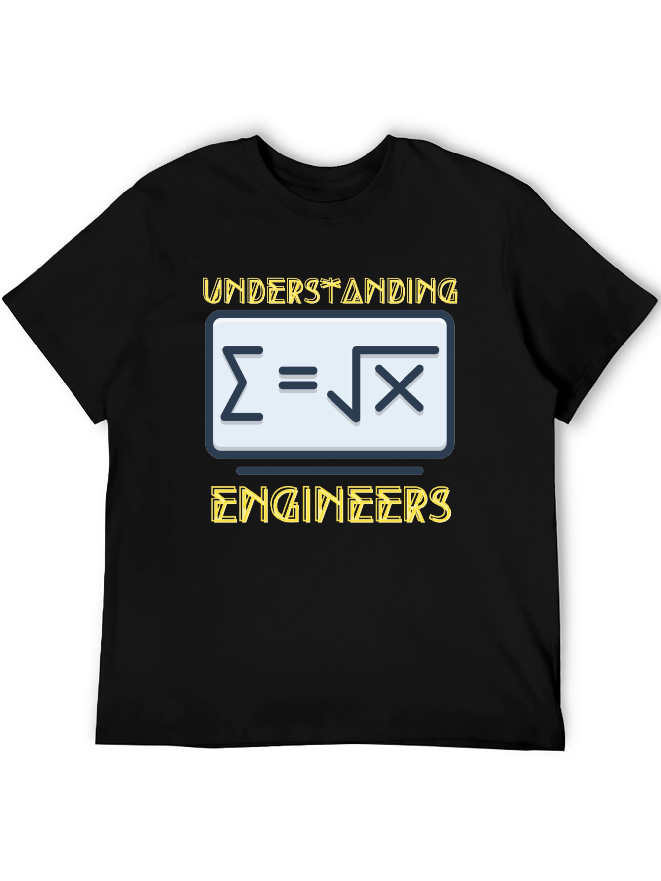 Understanding Engineers T-Shirt - Funny Math Design