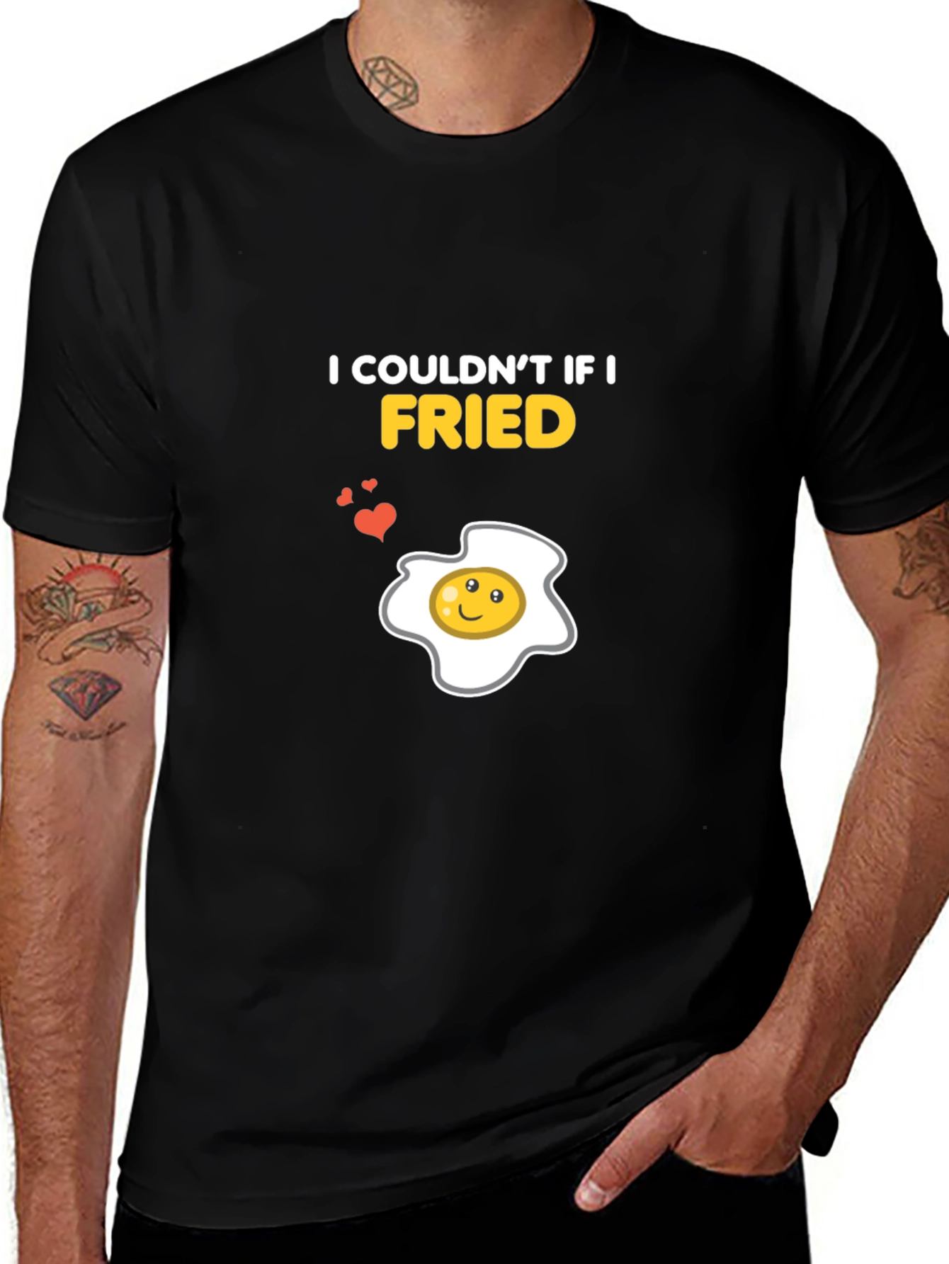 I Couldnt If I Fried Funny Egg Graphic T-Shirt