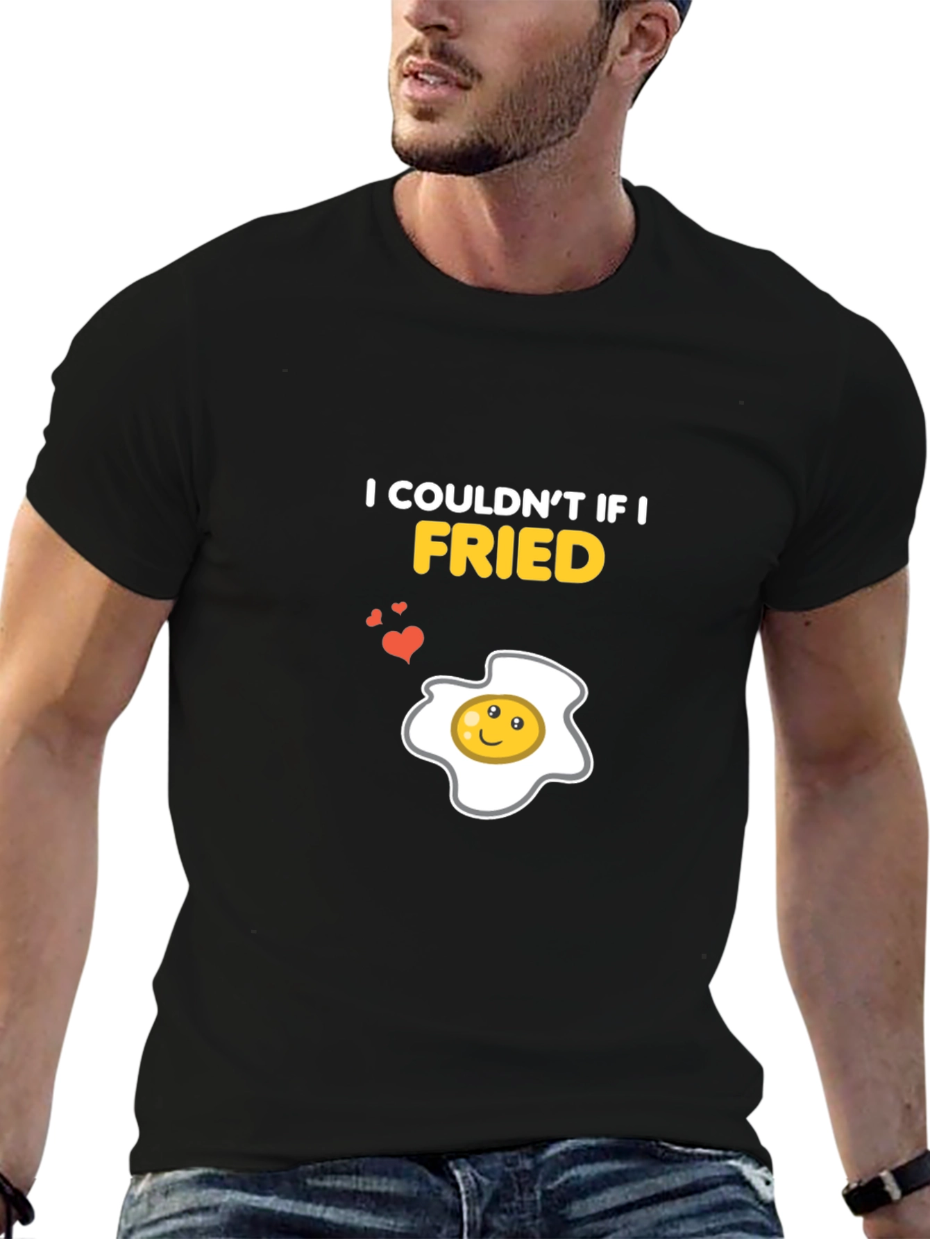 I Couldnt If I Fried Funny Egg Graphic T-Shirt