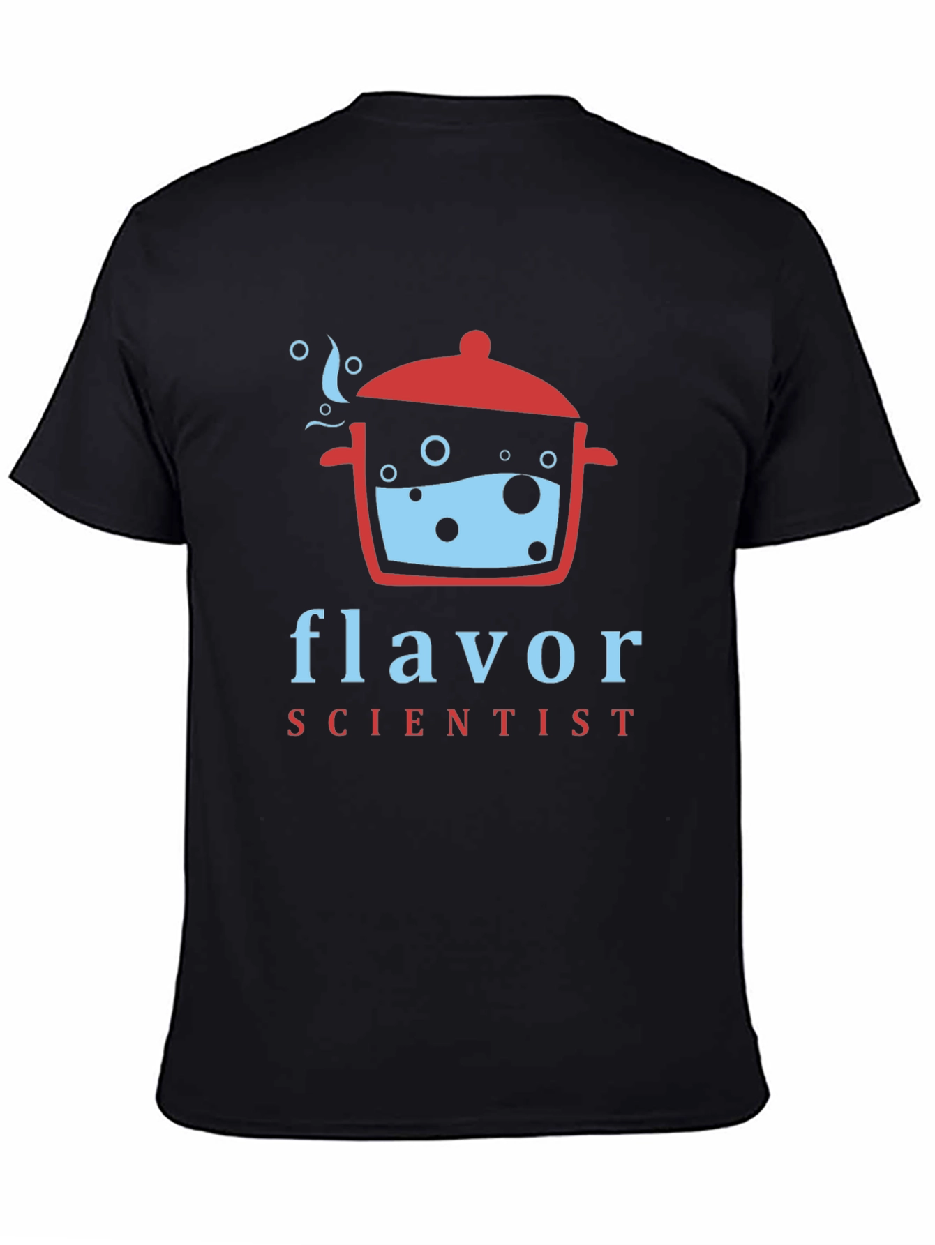 Flavor Scientist T-Shirt - Culinary Arts Design