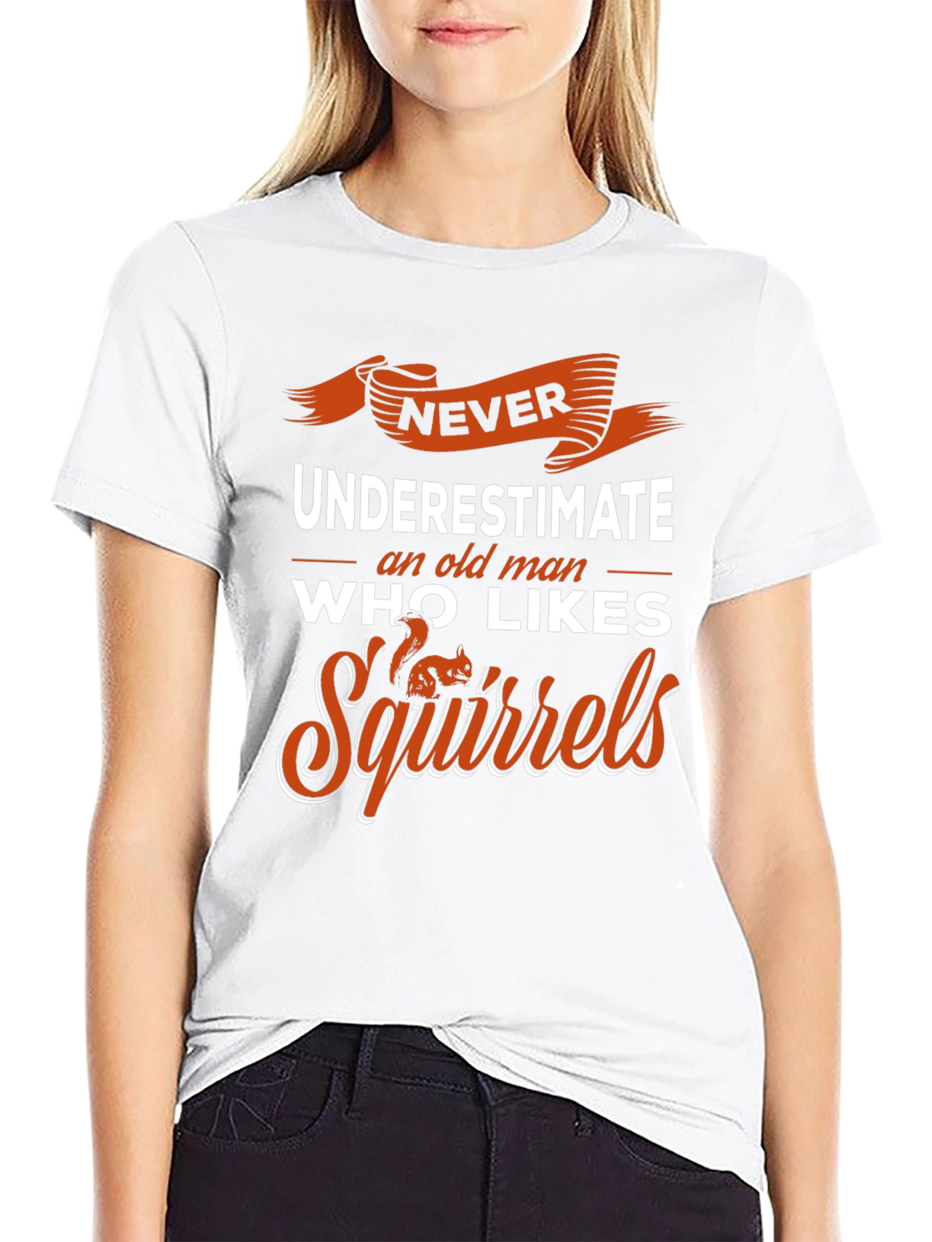 Never Underestimate Squirrel Lover T-Shirt