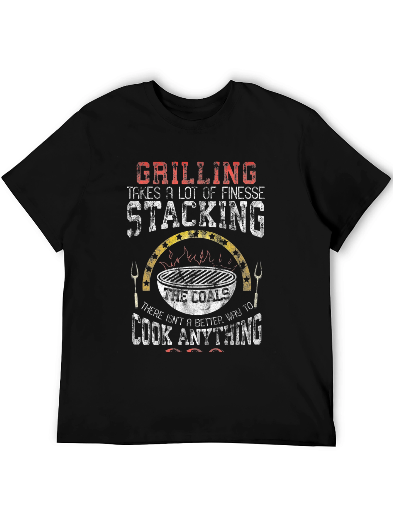 Grilling Coals T-Shirt - Cook Anything