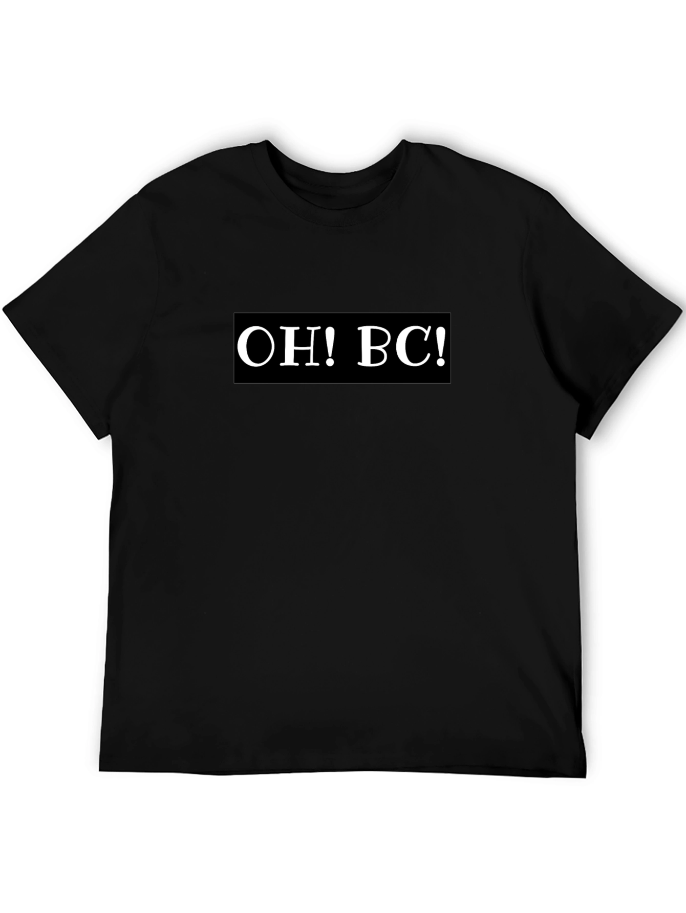 OH! BC! T-Shirt - Classic Crew Neck Casual Style