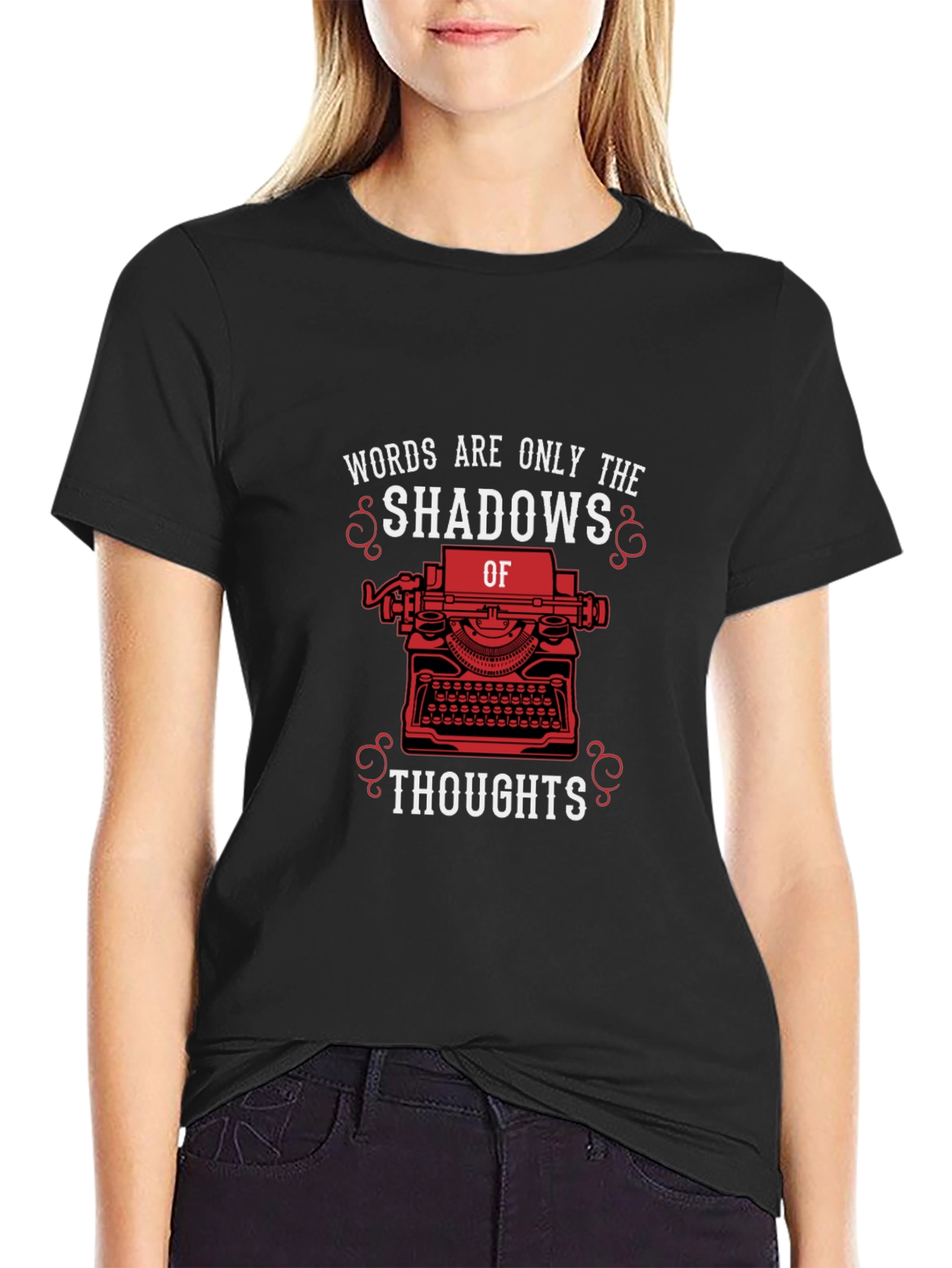 Words Shadows Thoughts Writer Black T-Shirt