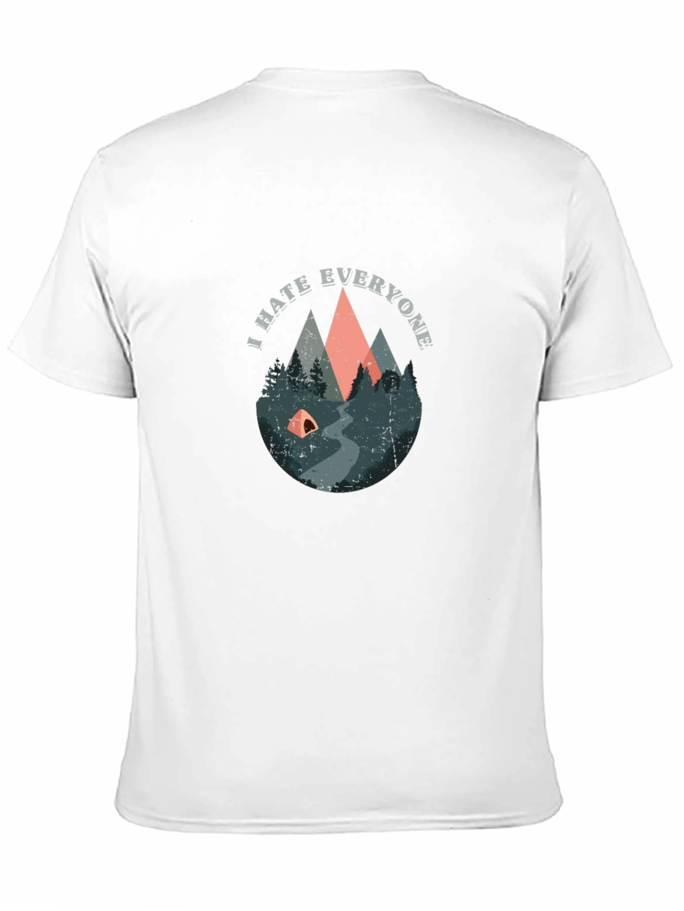 I Hate Everyone Camping T-Shirt