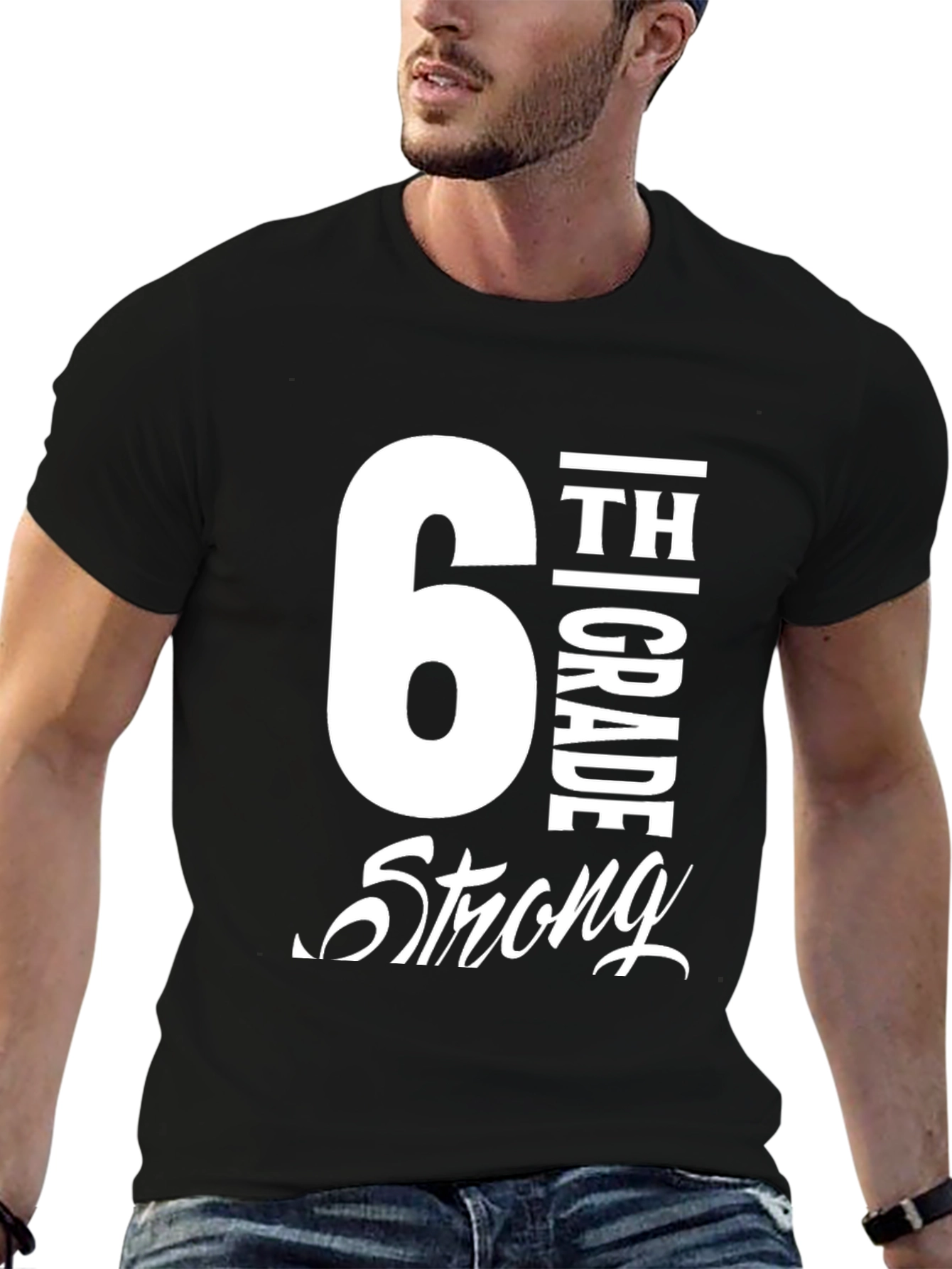 6th Grade Strong T-Shirt