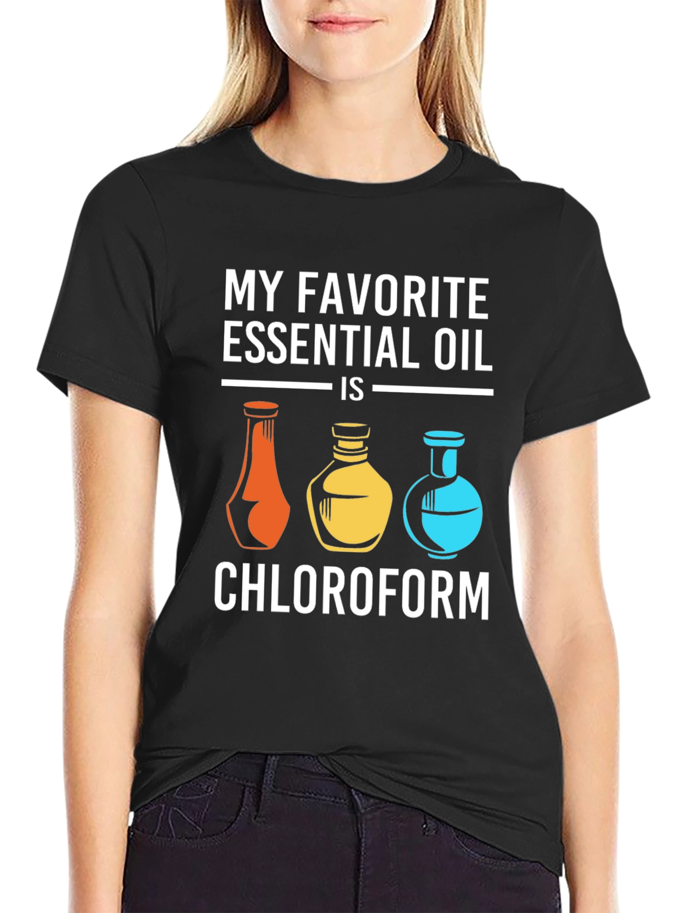 My Favorite Essential Oil Chloroform T-Shirt