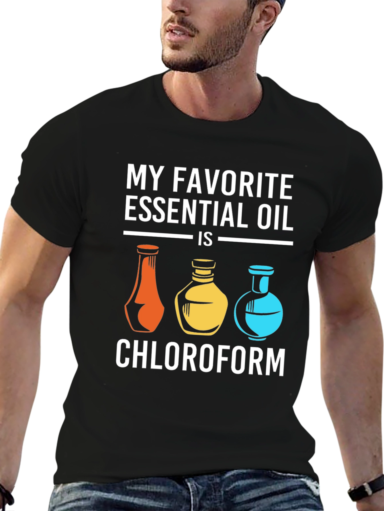 My Favorite Essential Oil Chloroform T-Shirt
