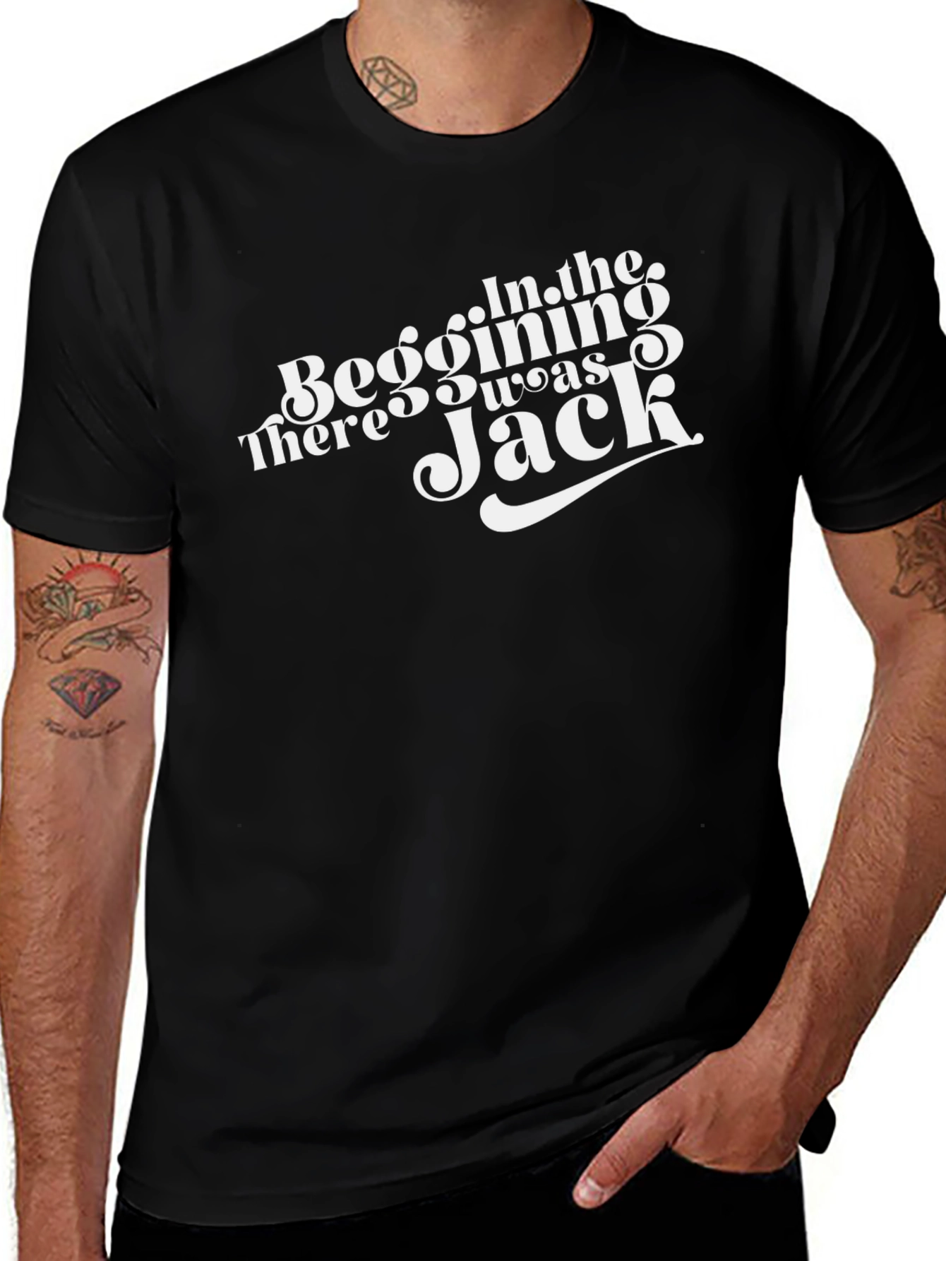 In The Beginning There Was Jack T-Shirt