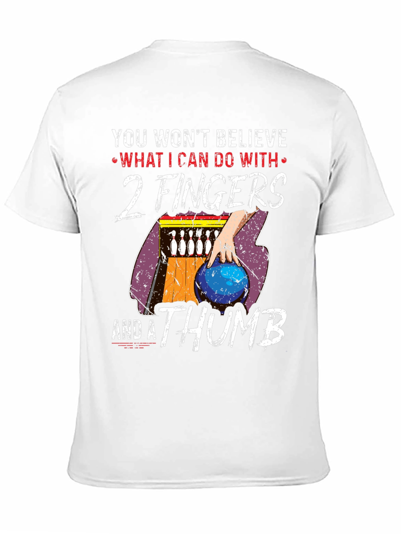 Funny Bowling T-Shirt - 2 Fingers and a Thumb