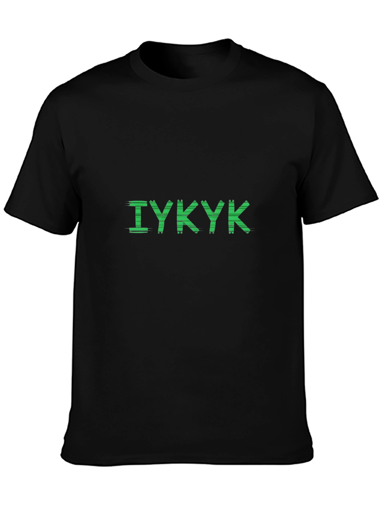 IYKYK Graphic Print T-Shirt - Soft Cotton Tee