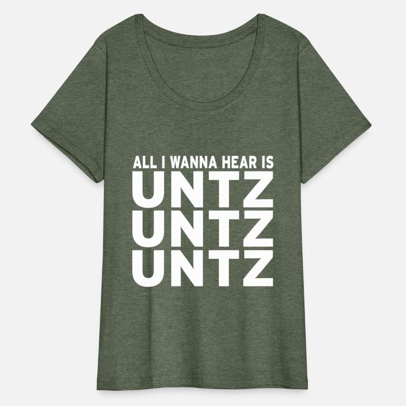all i wanna hear is untz untz untz Techno
