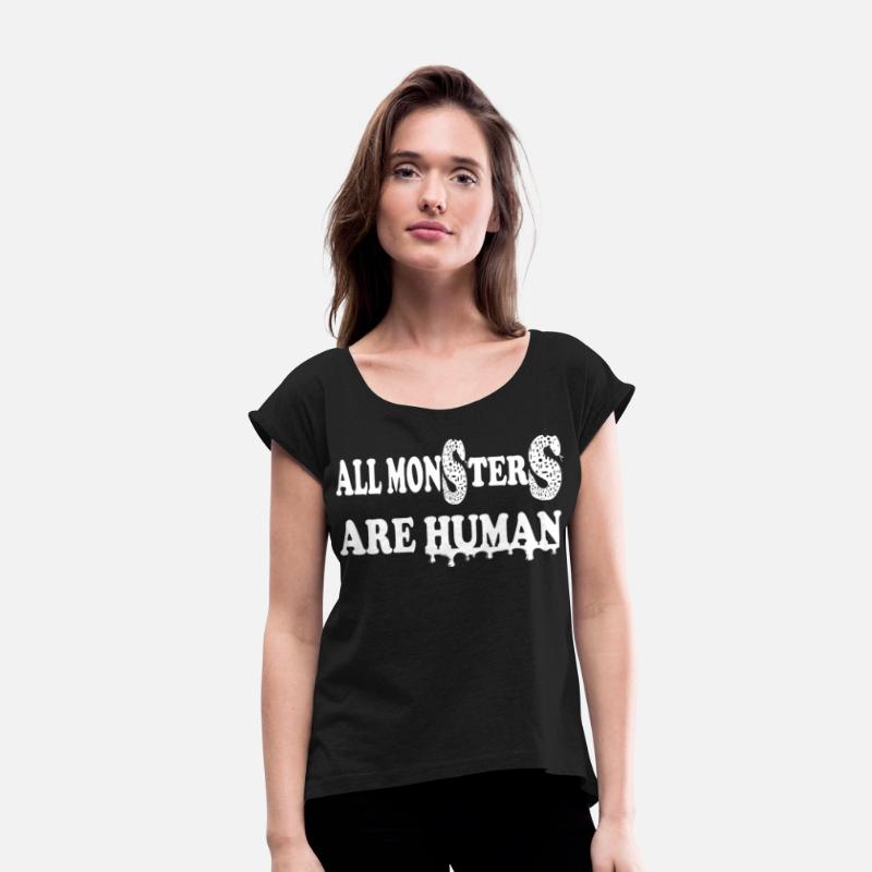All monsters are human,