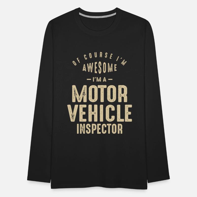 Awesome I'm a Motor Vehicle Inspector Funny Job