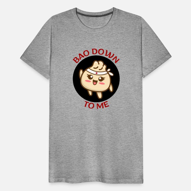 Bao Down To Me Dim Sum Pun