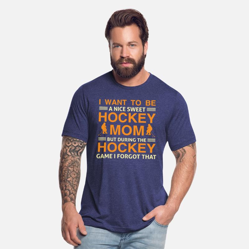 Be a nice Ice Hockey Mom