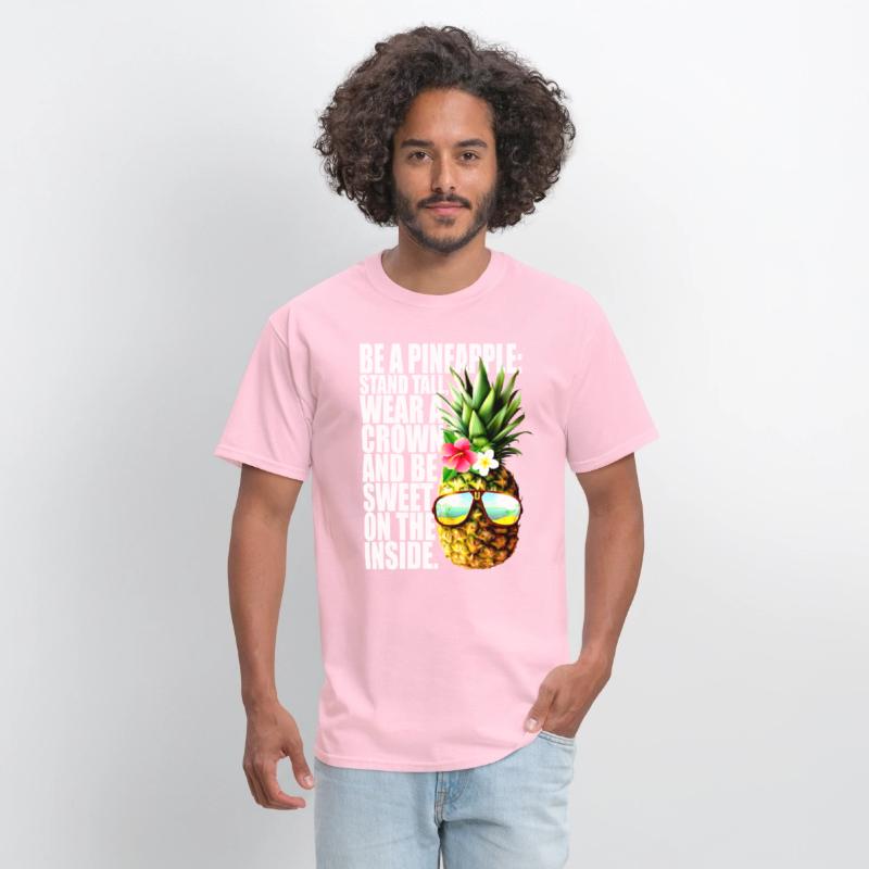 Be A Pineapple Stand Tall Wear Crown Sweet Hawaii