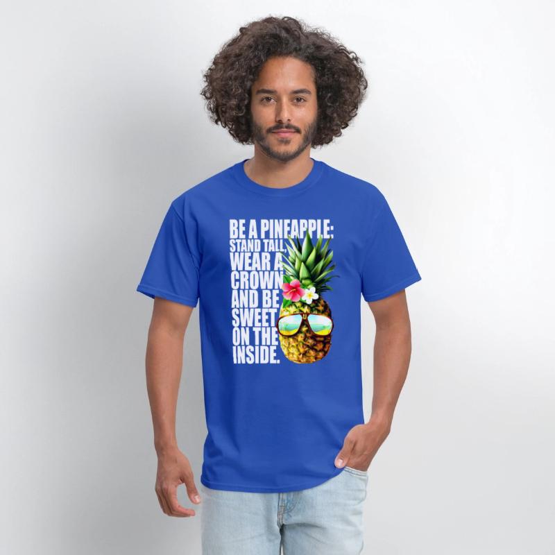 Be A Pineapple Stand Tall Wear Crown Sweet Hawaii